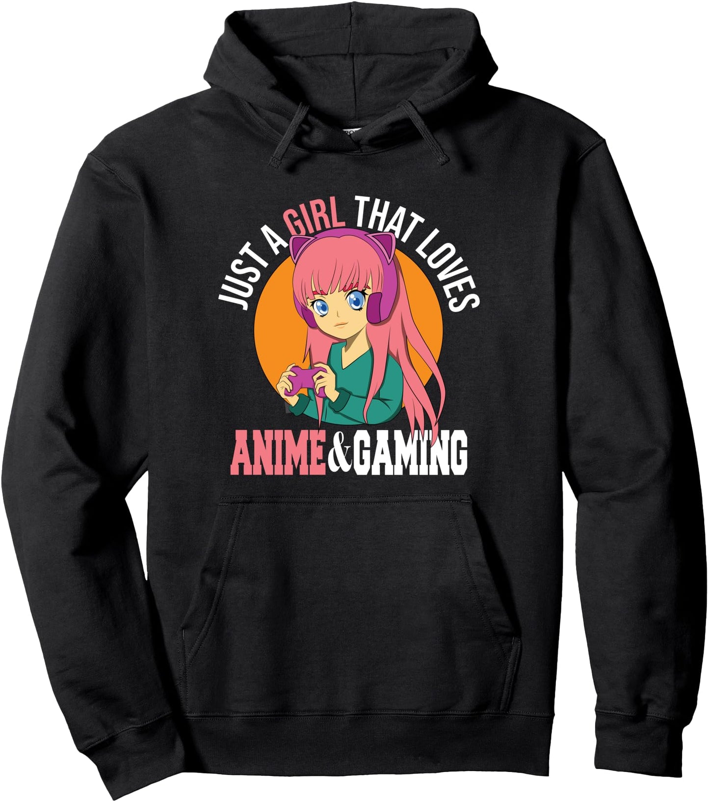 Just A Girl That Loves Anime And Gaming Japanese Anime Mang Pullover Hoodie