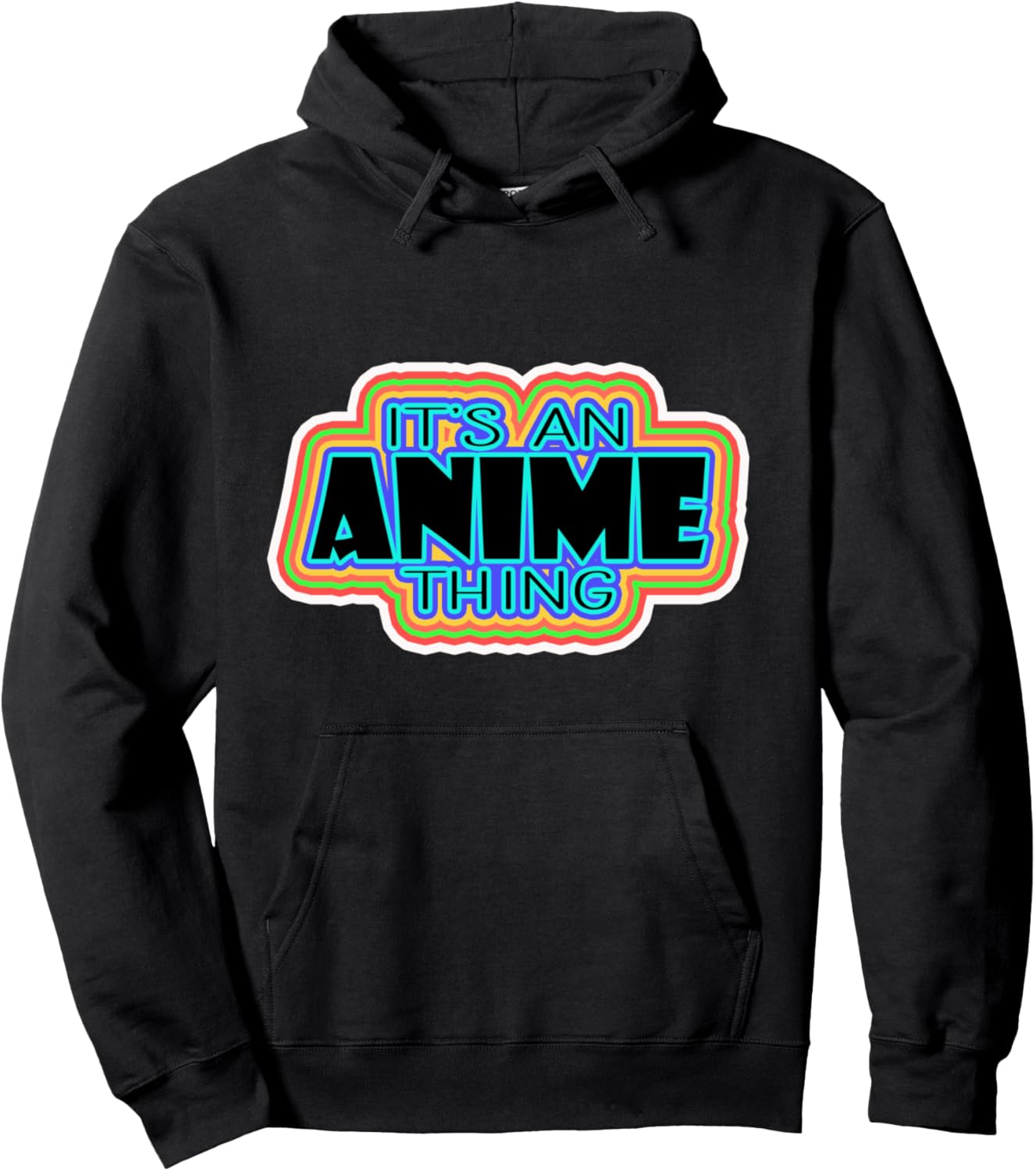 It's An Anime Thing Otaku Manga Kawaii Japanese Anime Pullover Hoodie
