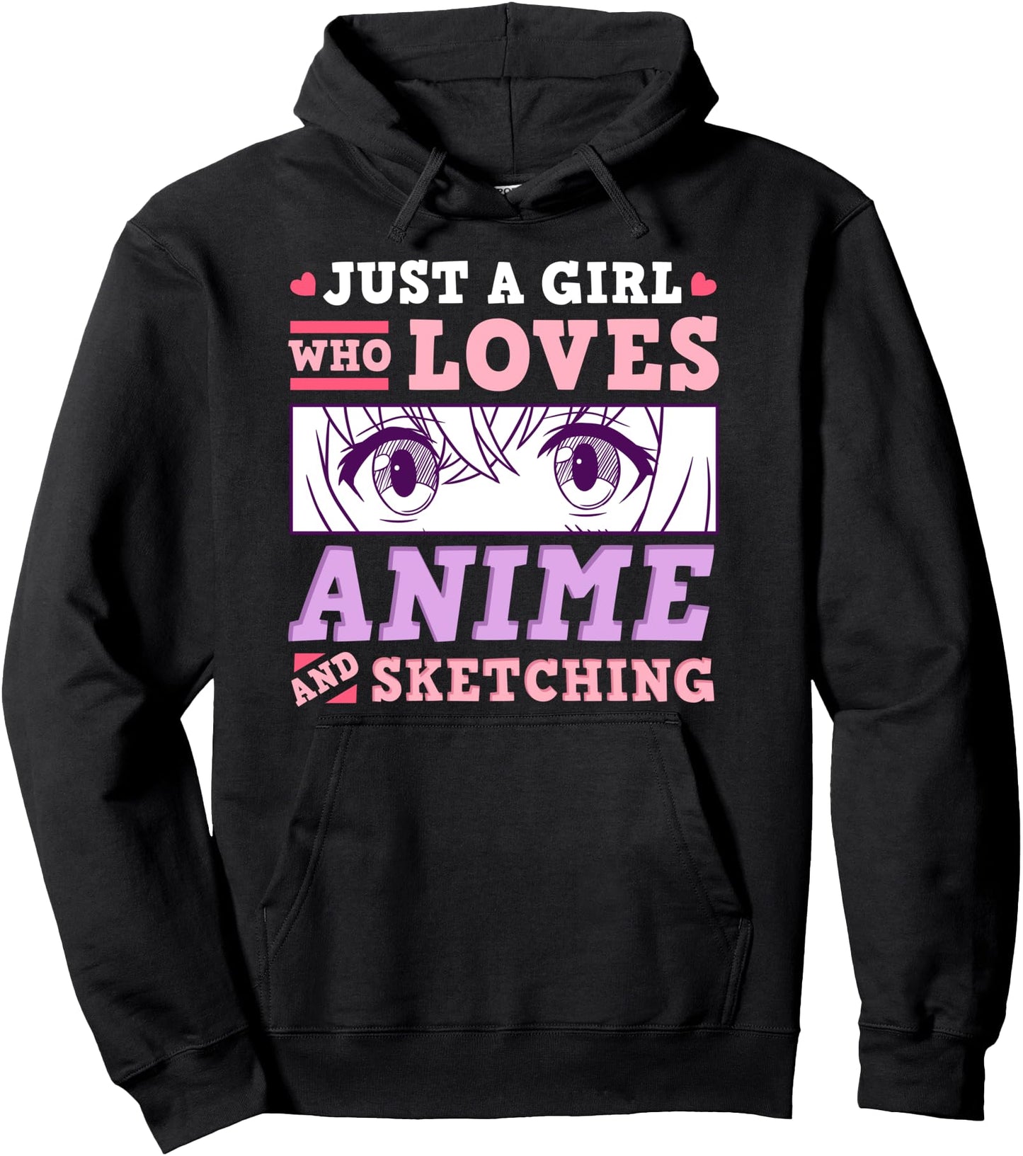 Anime and Sketching Just a Girl Who Loves Anime Gift Pullover Hoodie