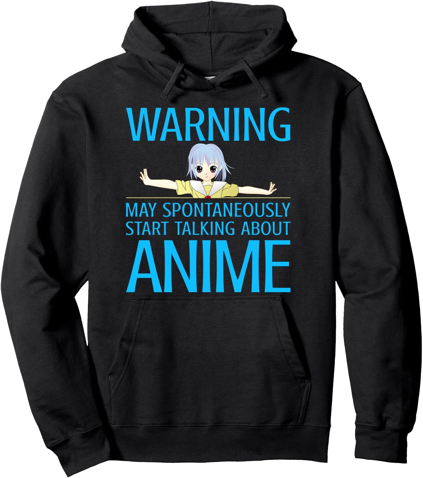 Warning May Spontaneously Start Talking About Anime - Anime Pullover Hoodie