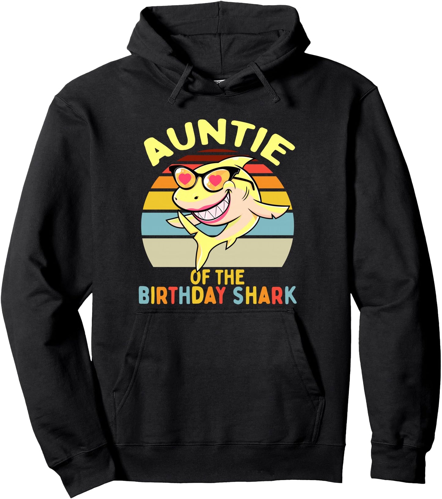 Auntie of the Shark Birthday Aunt Matching Family Pullover Hoodie