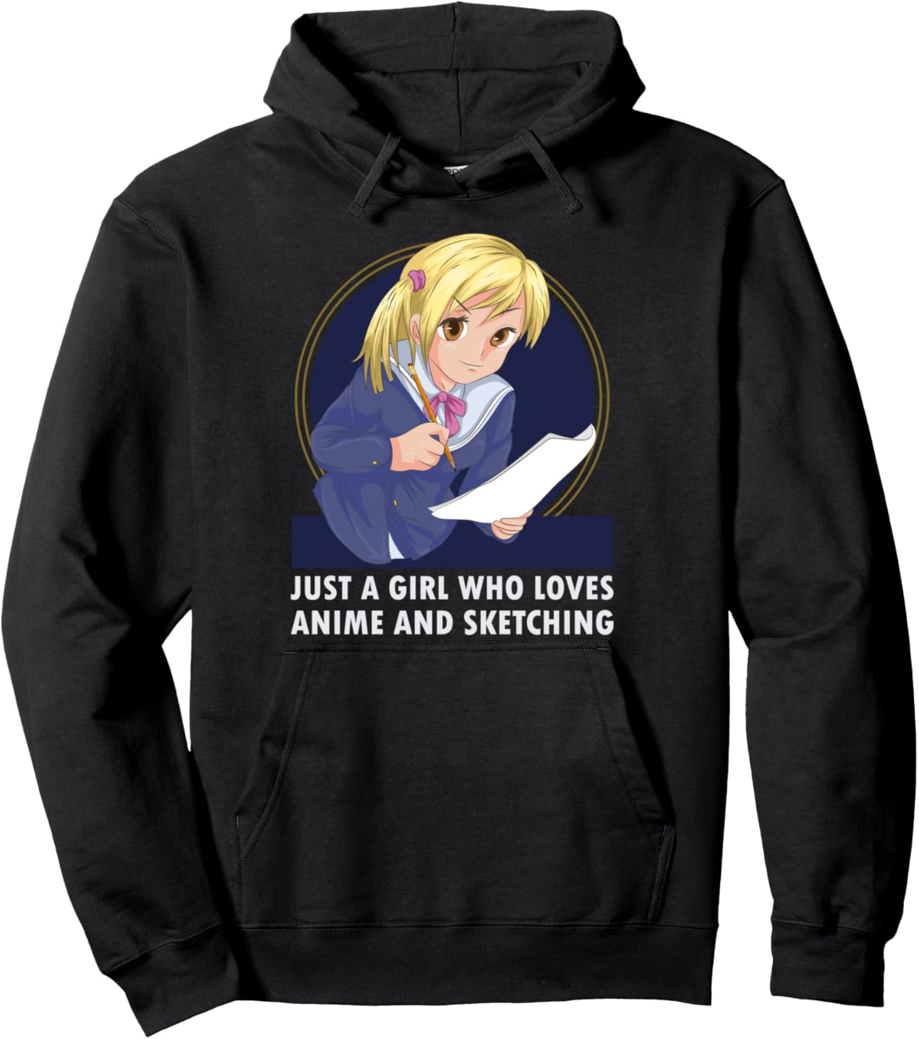 Just A Girl Who Loves Anime And Sketching Japan Manga Anime Pullover Hoodie