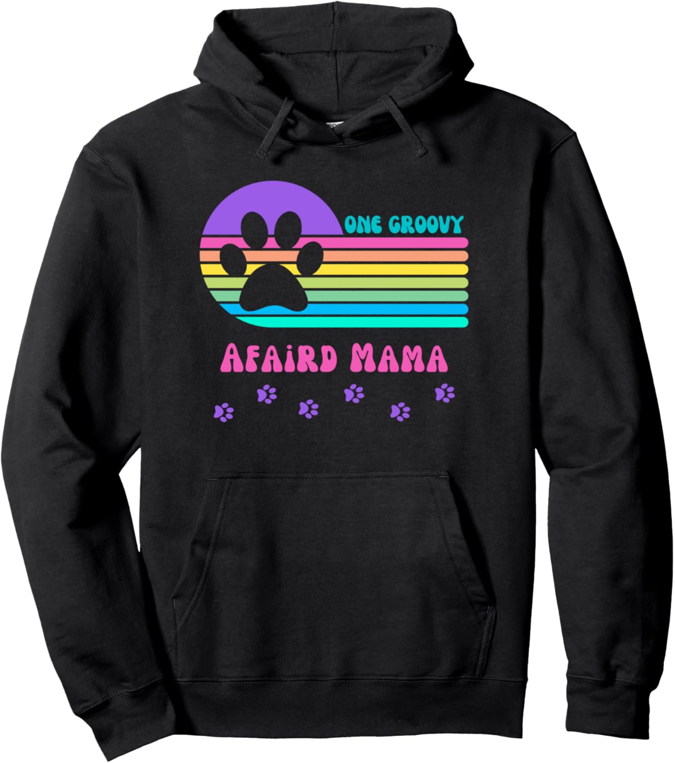 Afaird Dog Mom Women's Fur Mama Retro Vintage Groovy Pullover Hoodie