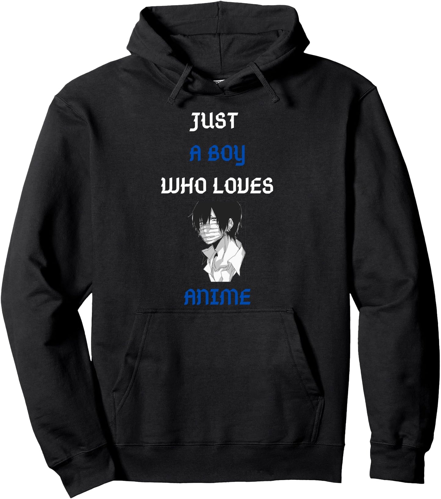 Just A Boy Who Loves Anime Hoodie - Boy Who Loves Anime Pullover Hoodie