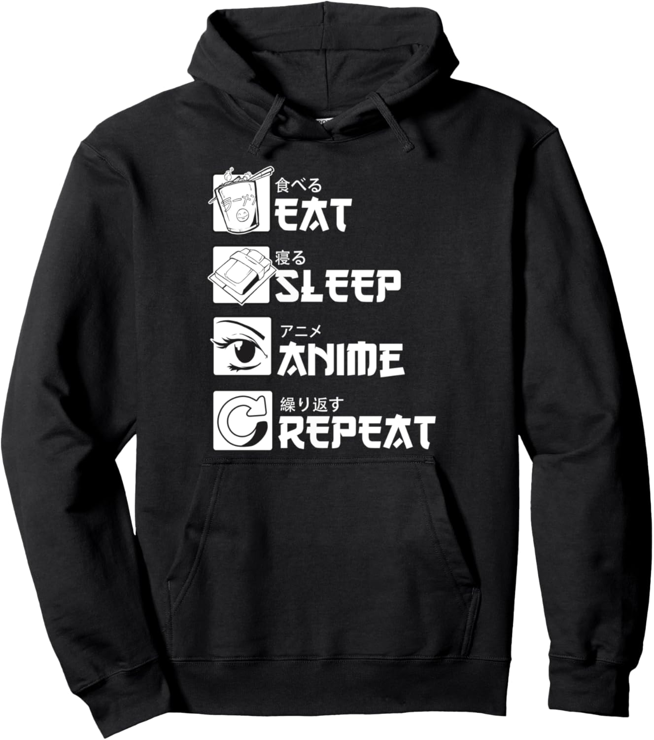 Eat Sleep Anime Repeat Japanese Letters for Anime Lover Pullover Hoodie