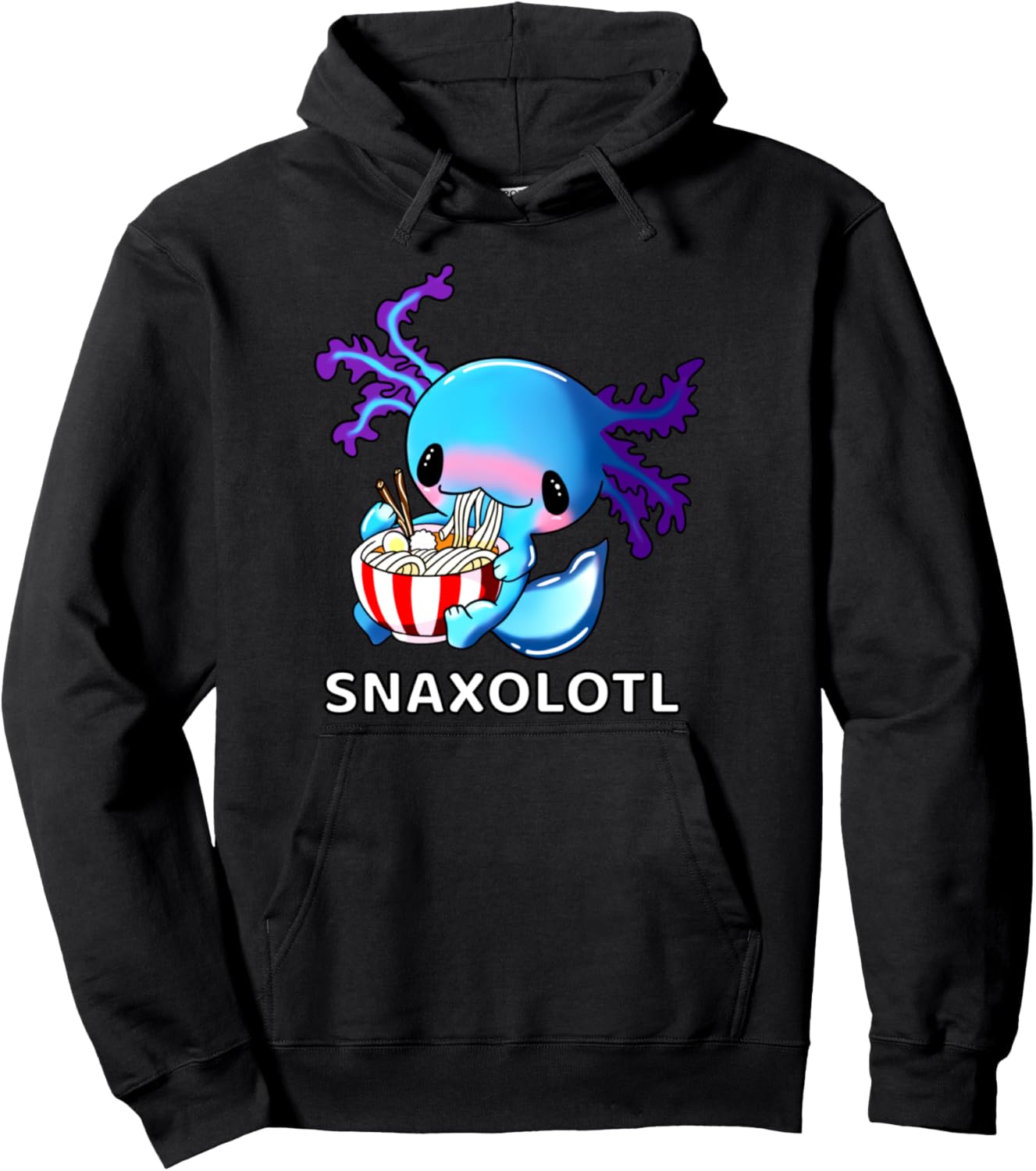 Cute Axolotl Lover Blue Snaxolotl Eating Ramen Kawaii Anime Pullover Hoodie