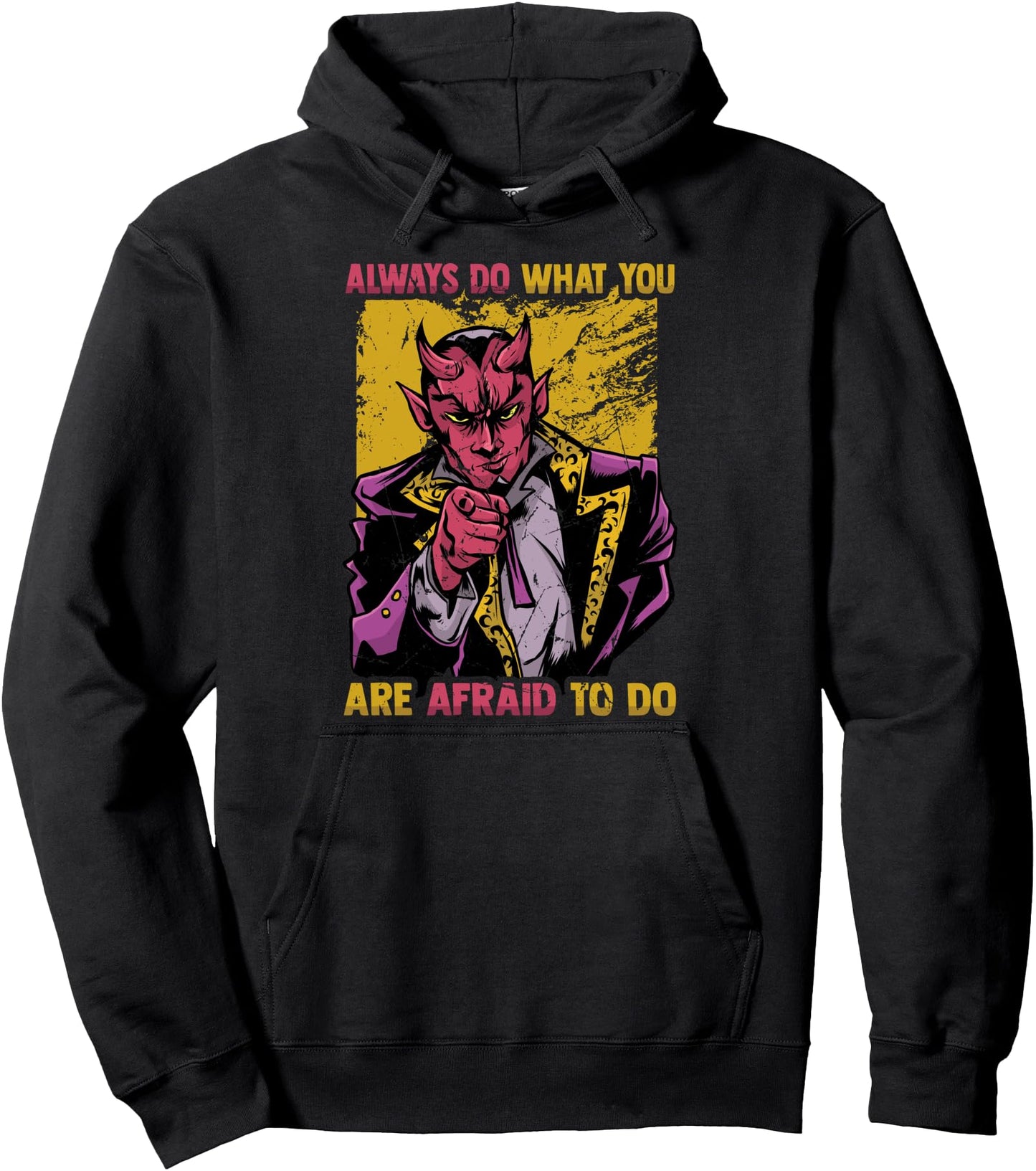 Always Do, What You Are Afraid To Do - Otaku Anime Devil Pullover Hoodie