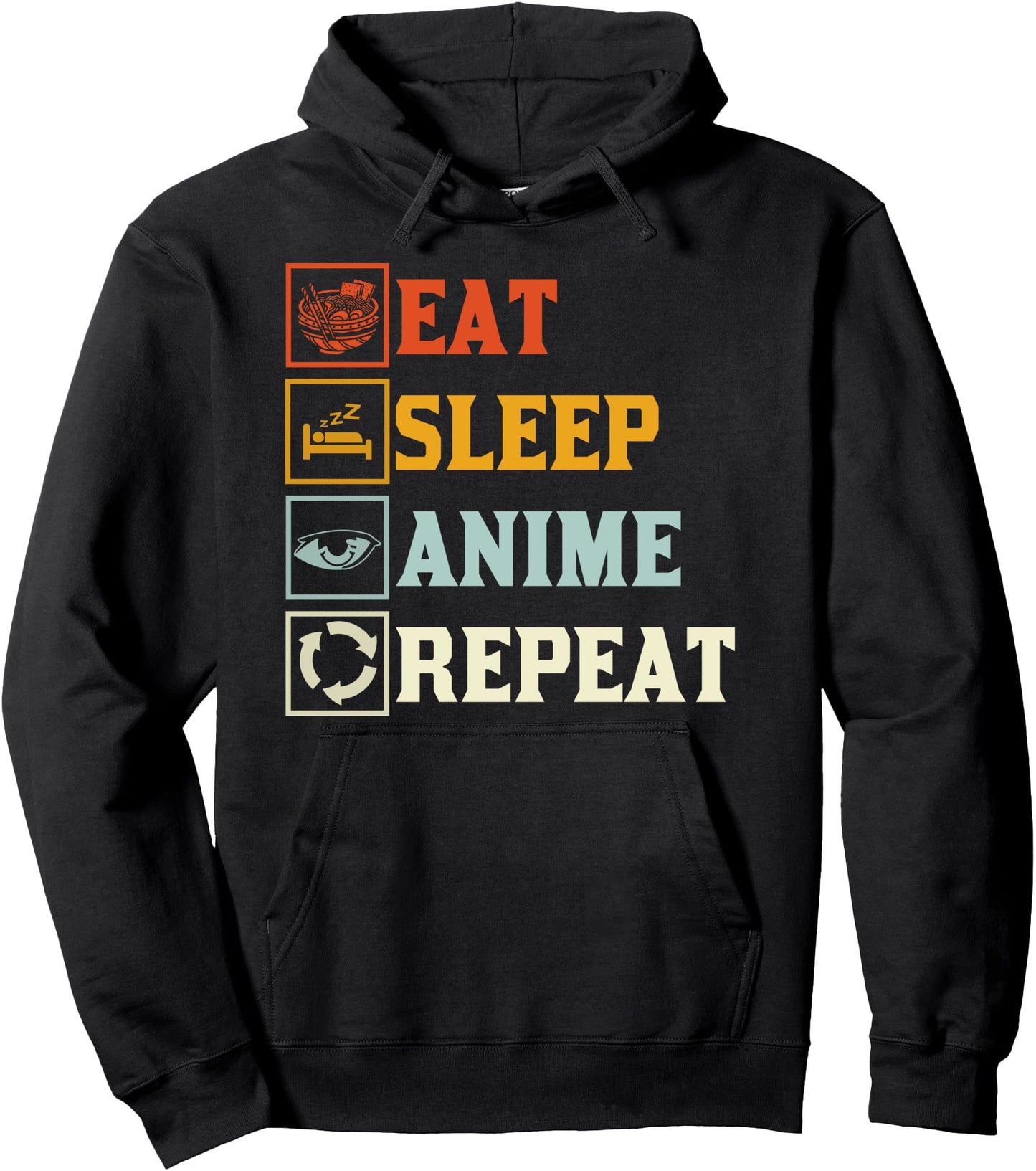 Eat Sleep Anime Repeat Kawaii Manga Japanese Otaku Anime Pullover Hoodie