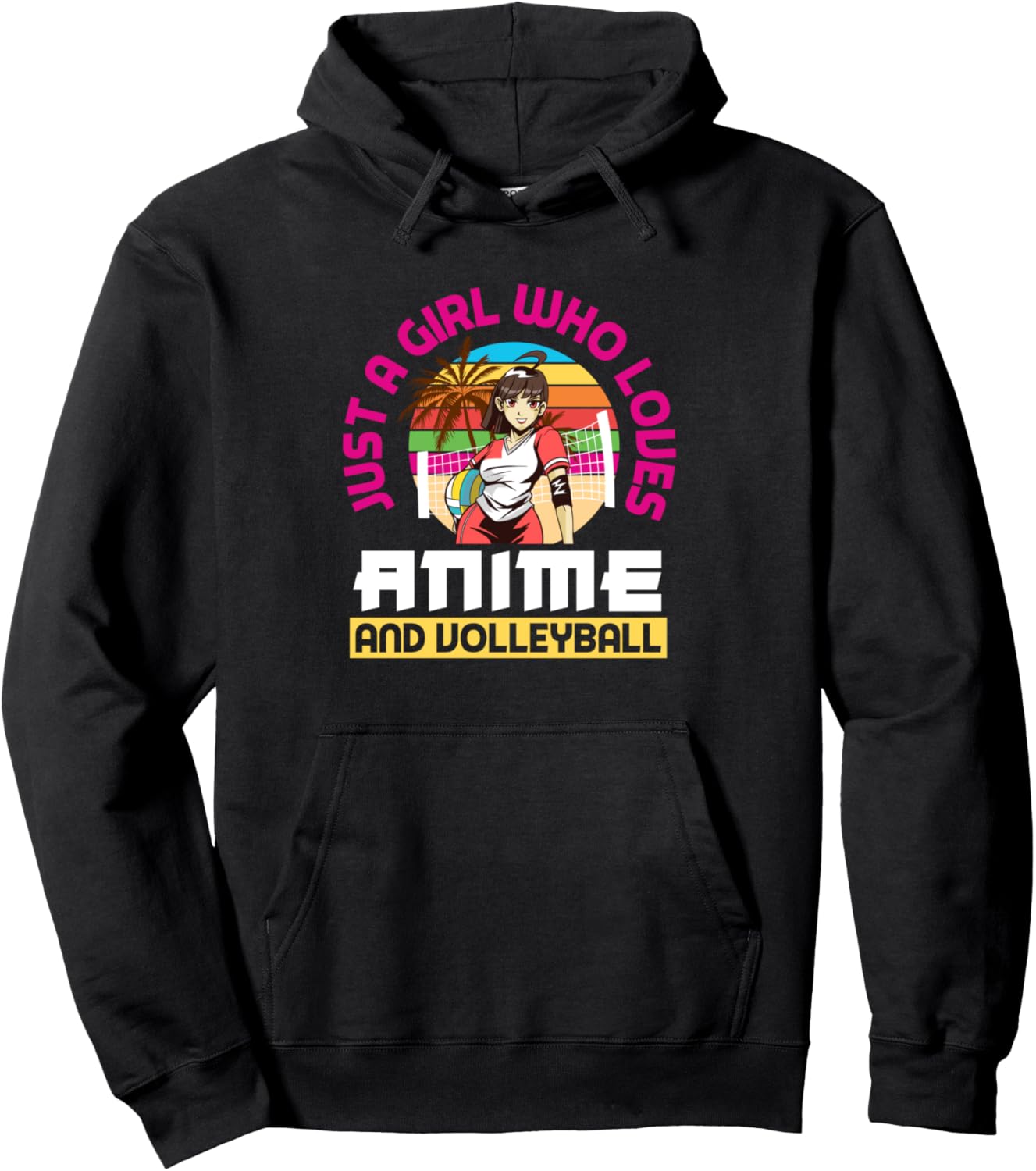 Just A Girl Who Loves Anime and Volleyball Funny Anime Lover Pullover Hoodie