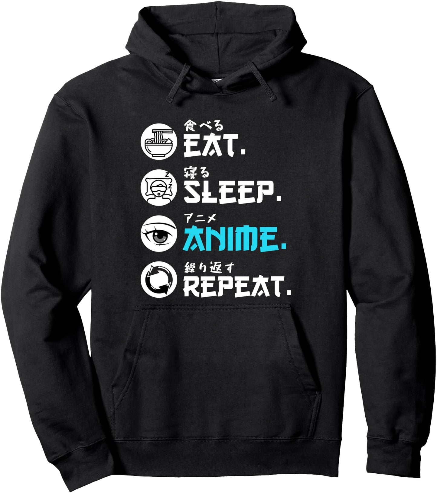 Japanese Anime Manga Eat Sleep Anime Repeat Pullover Hoodie