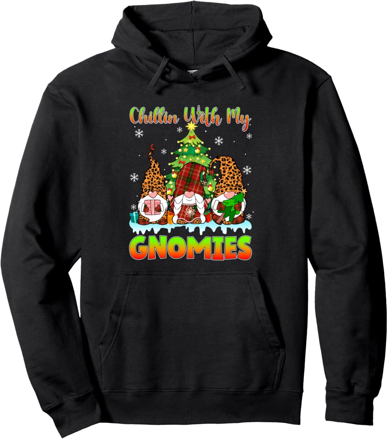Chillin With My Gnomies Funny Christmas Tree Xmas Pajamas Pullover Hoodie
