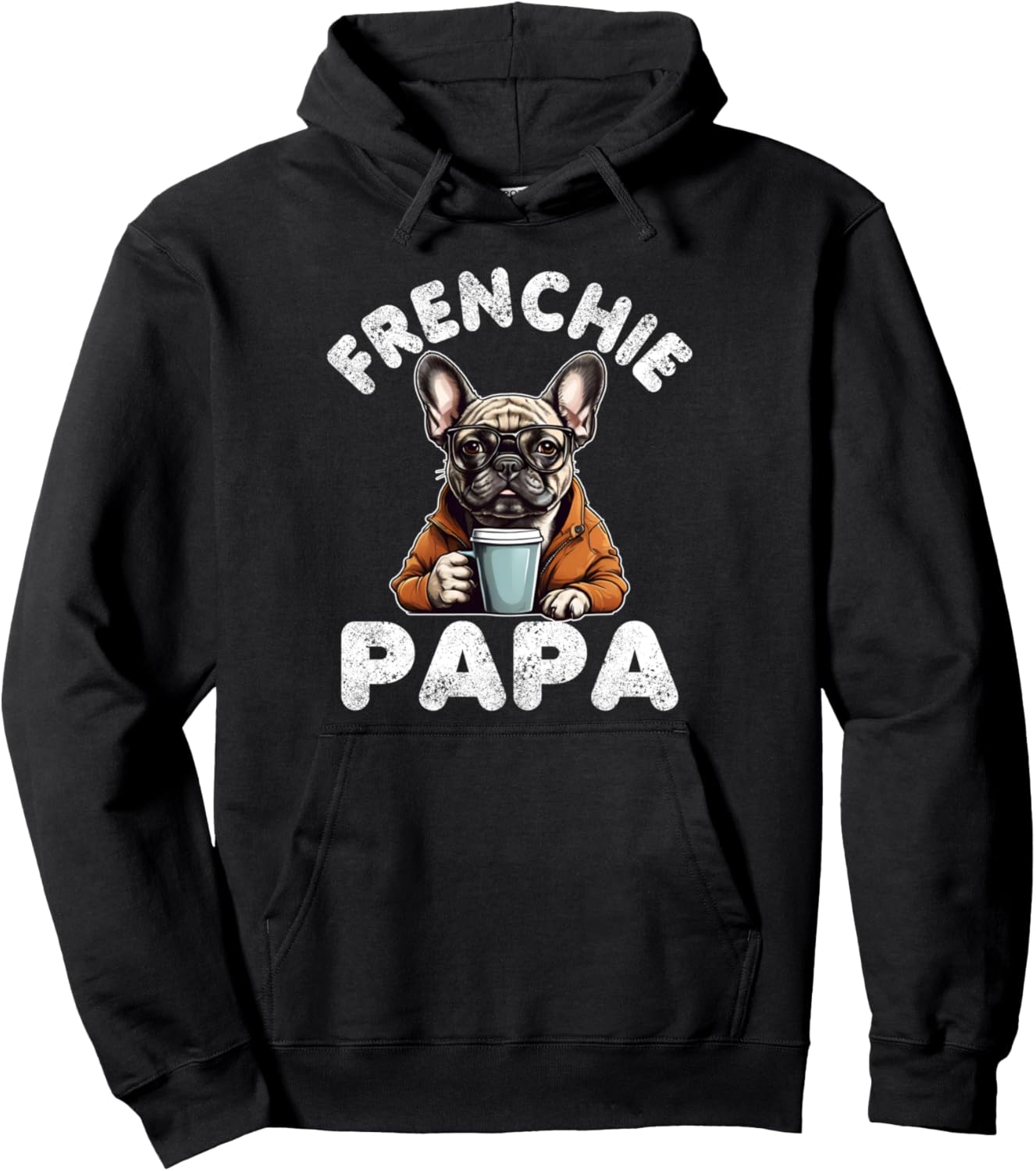 Mens Frenchie Papa Shirt French Bulldog Coffee Dog Lover Dad Pullover Hoodie