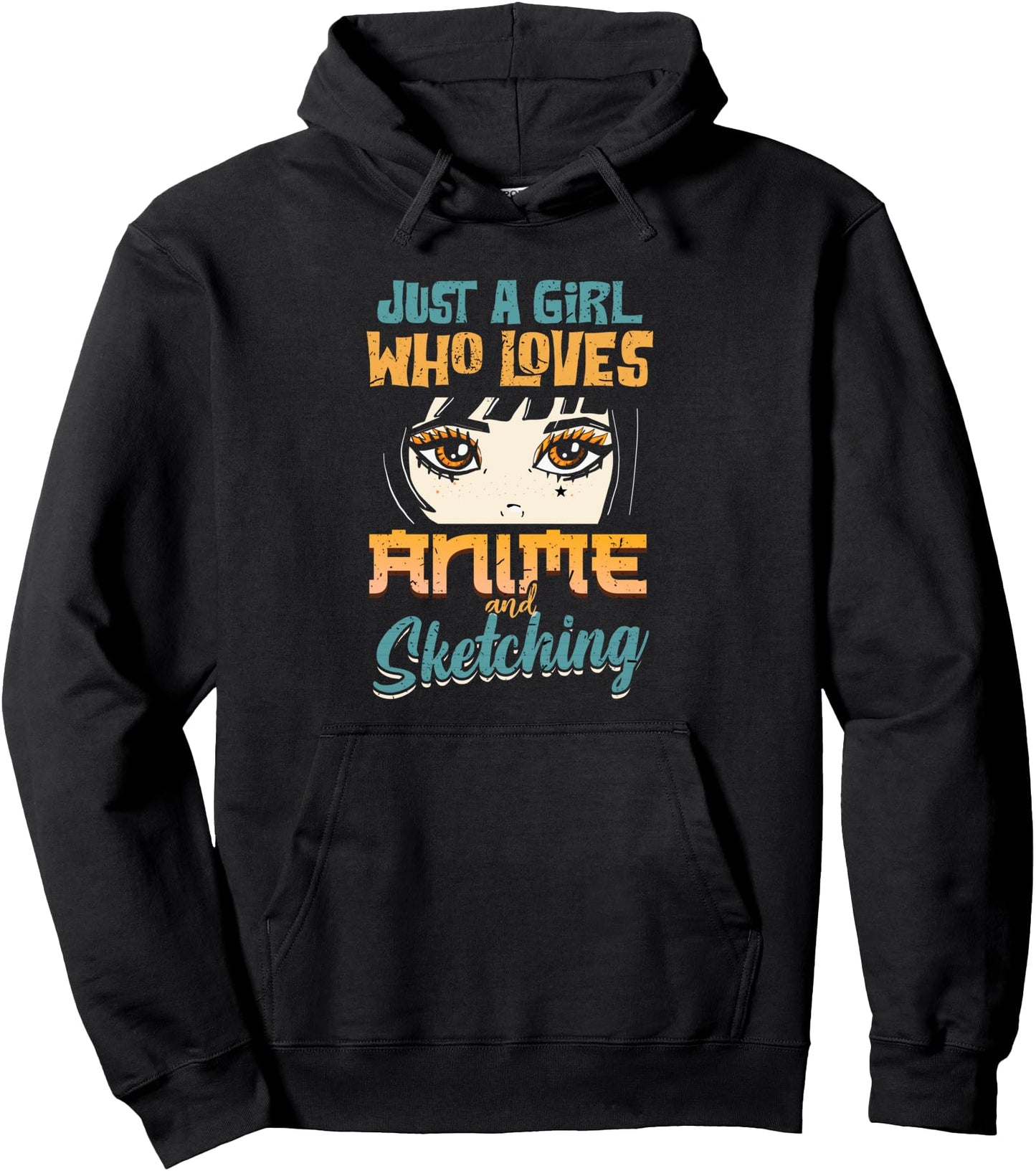 Just a girl who loves anime and sketching Anime Pullover Hoodie