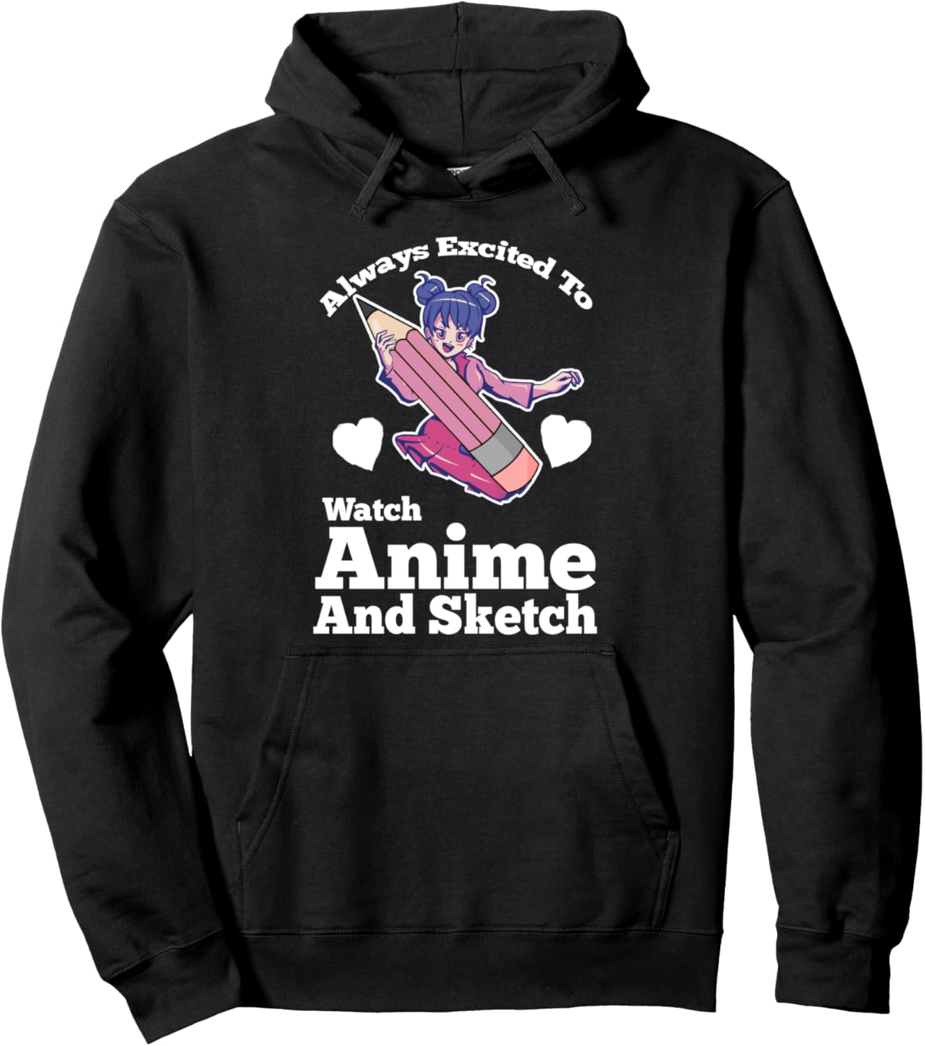watch anime and sketch Anime Anime and Sketching Pullover Hoodie