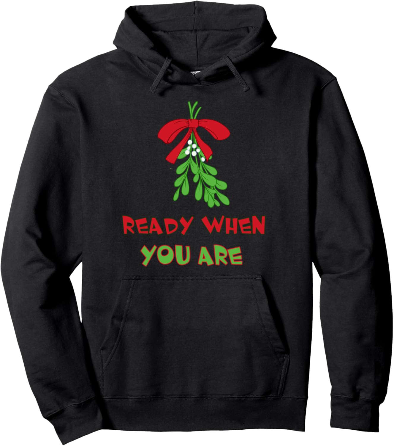 Christmas 2021 Funny Mistletoe Best Xmas Pullover Hoodie