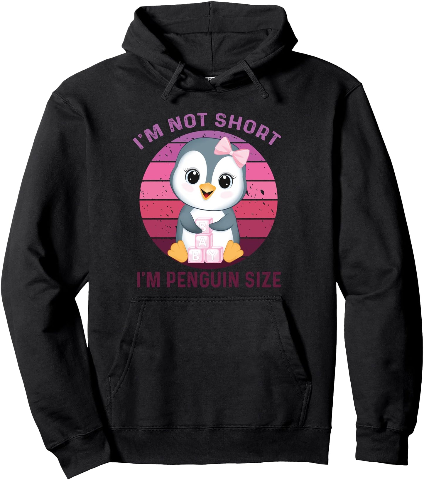 I'm Not Short I'm Penguin Size Cute Penguin Lover Pullover Hoodie