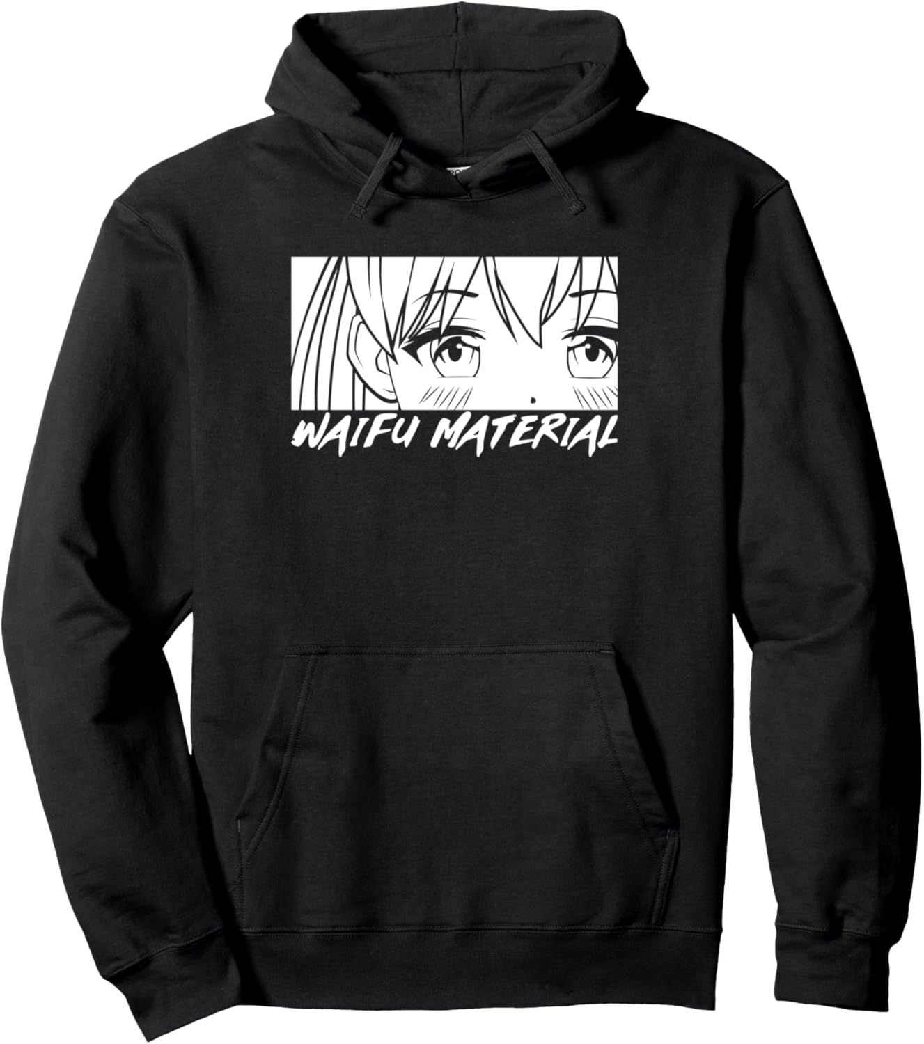 Waifu Material Anime Pullover Hoodie