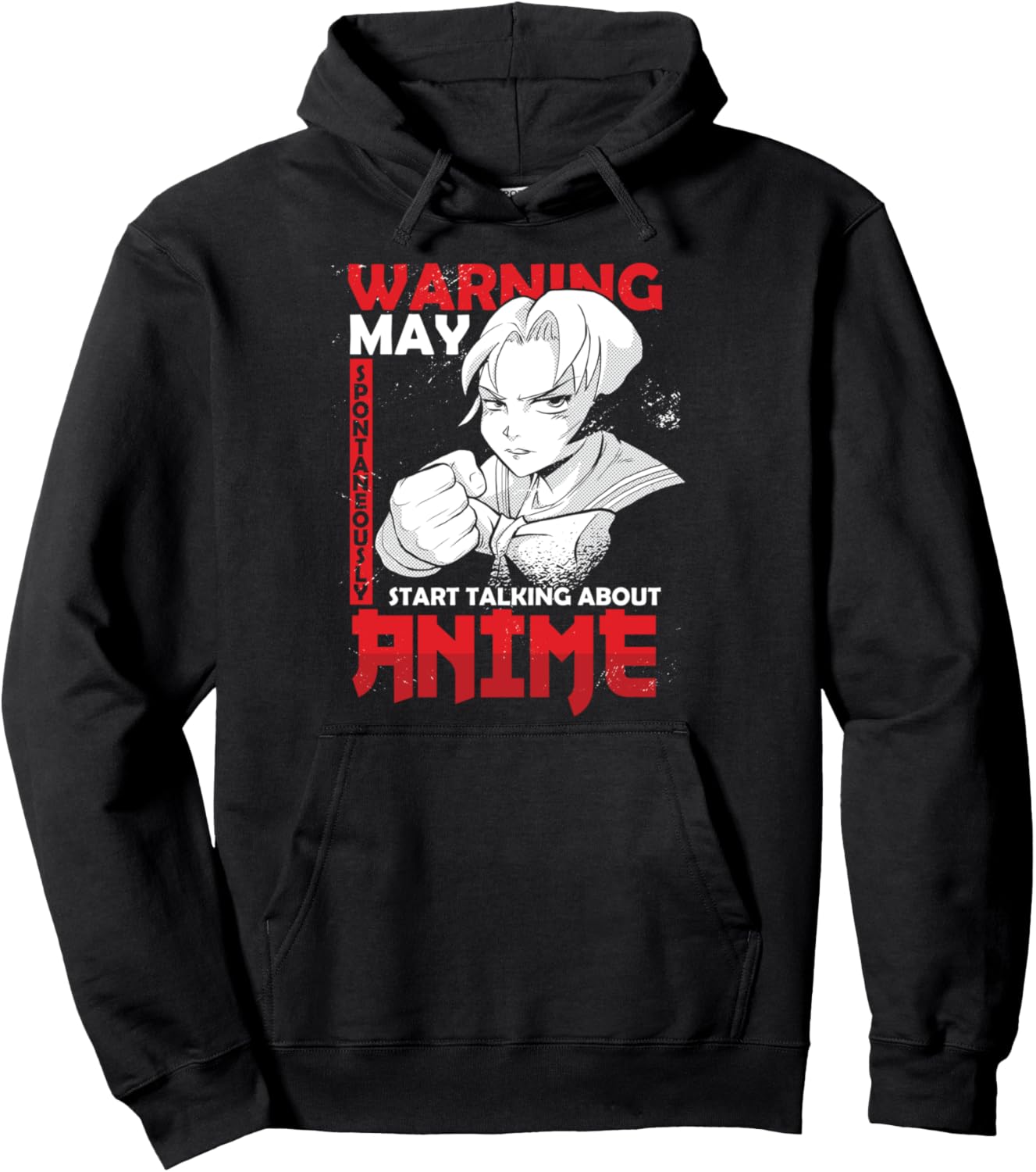 Funny Anime Lover Manga Otaku Fan May Start Talking Anime Pullover Hoodie