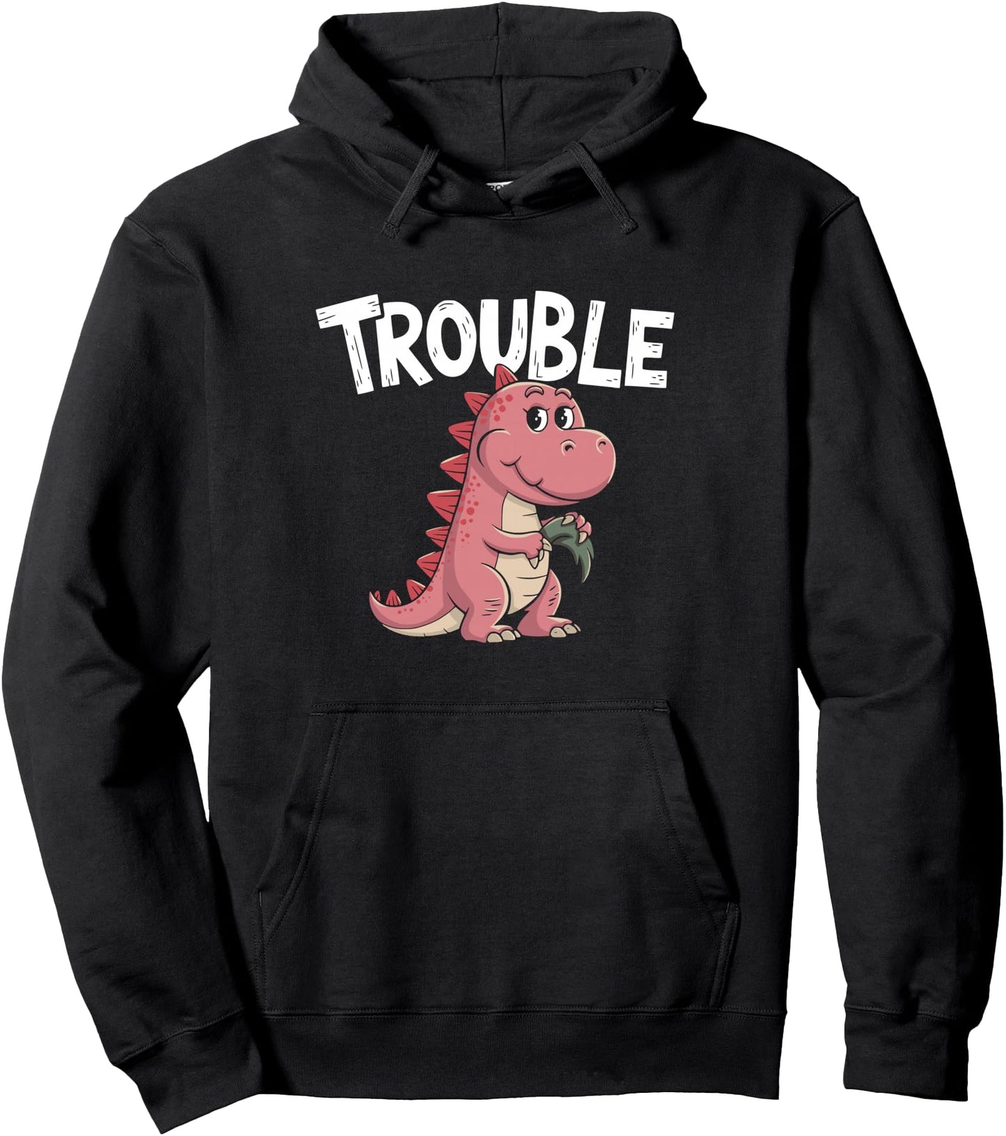 Where I Go Trouble Follows I'm Trouble Funny Dinosaur Couple Pullover Hoodie