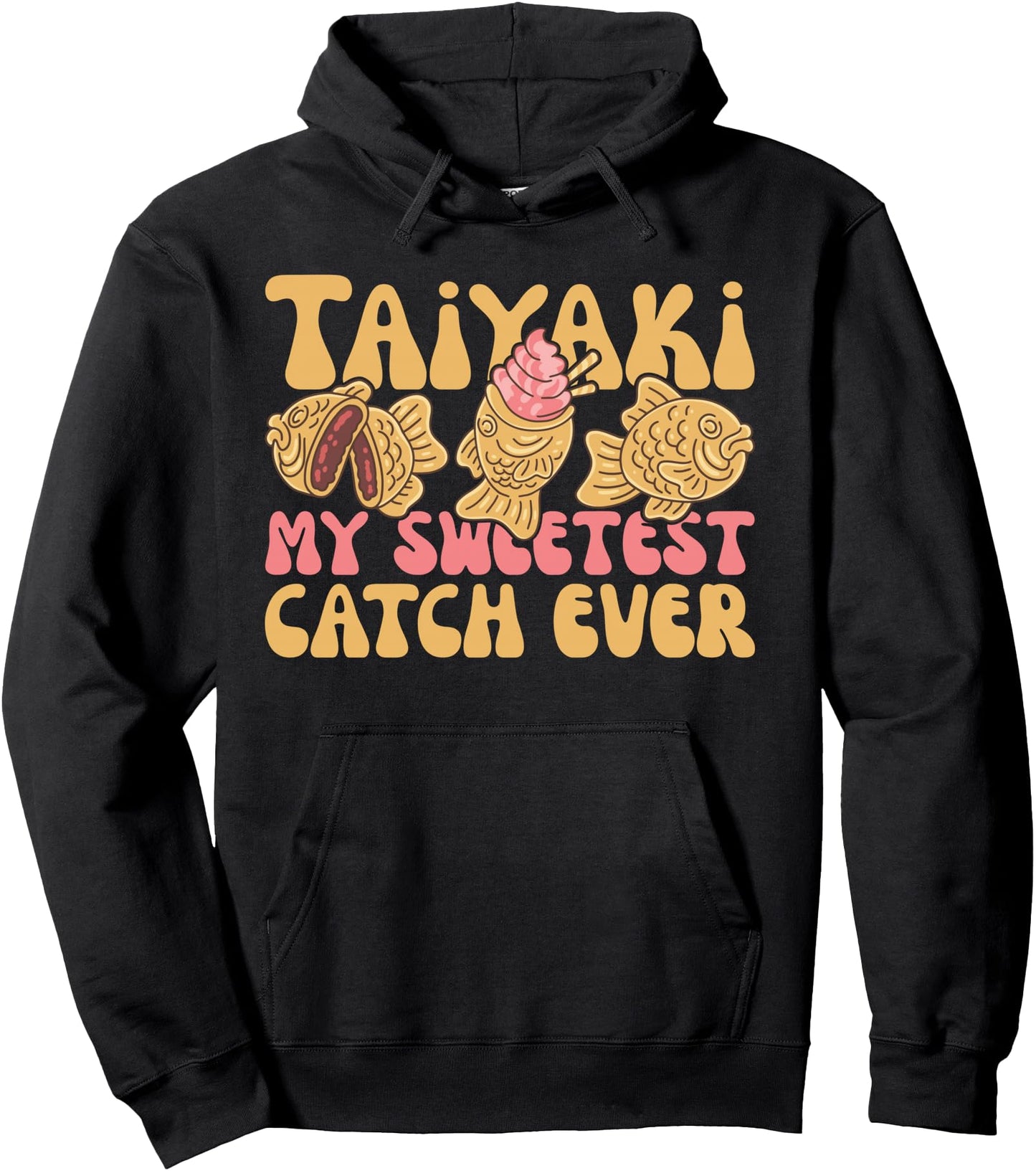 Taiyaki Fish Waffle Kawaii Taiyaki Japanese Pastry Pullover Hoodie
