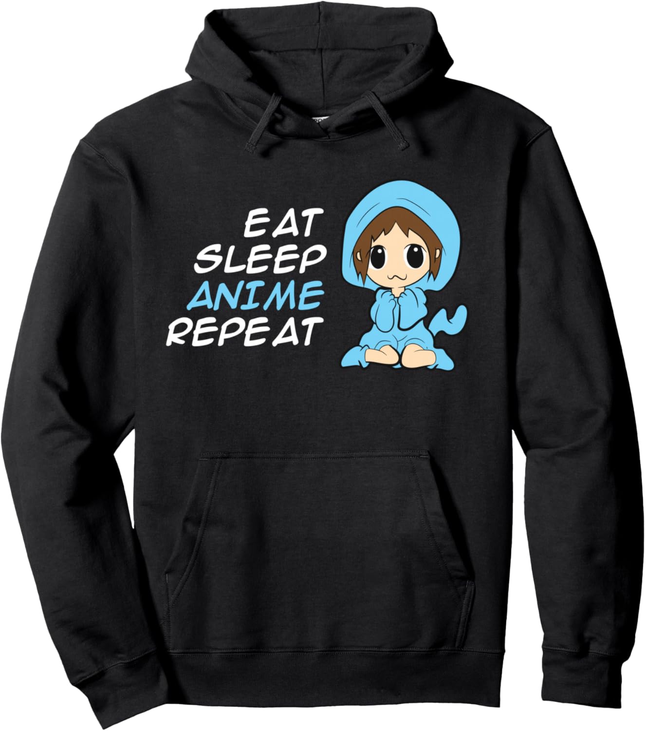 Eat Sleep Anime Repeat Cute Anime Pullover Hoodie