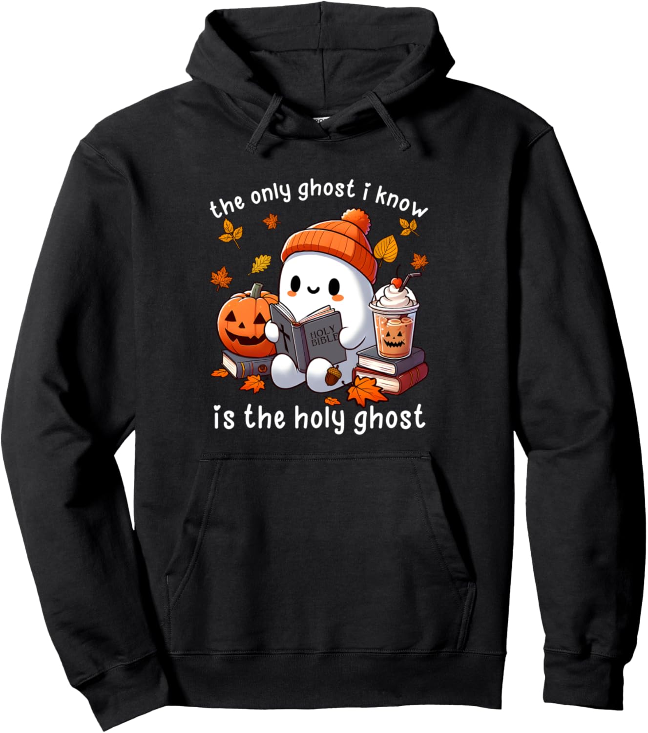 The Only Ghost I Know Is The Holy Ghost Halloween Book Lover Pullover Hoodie