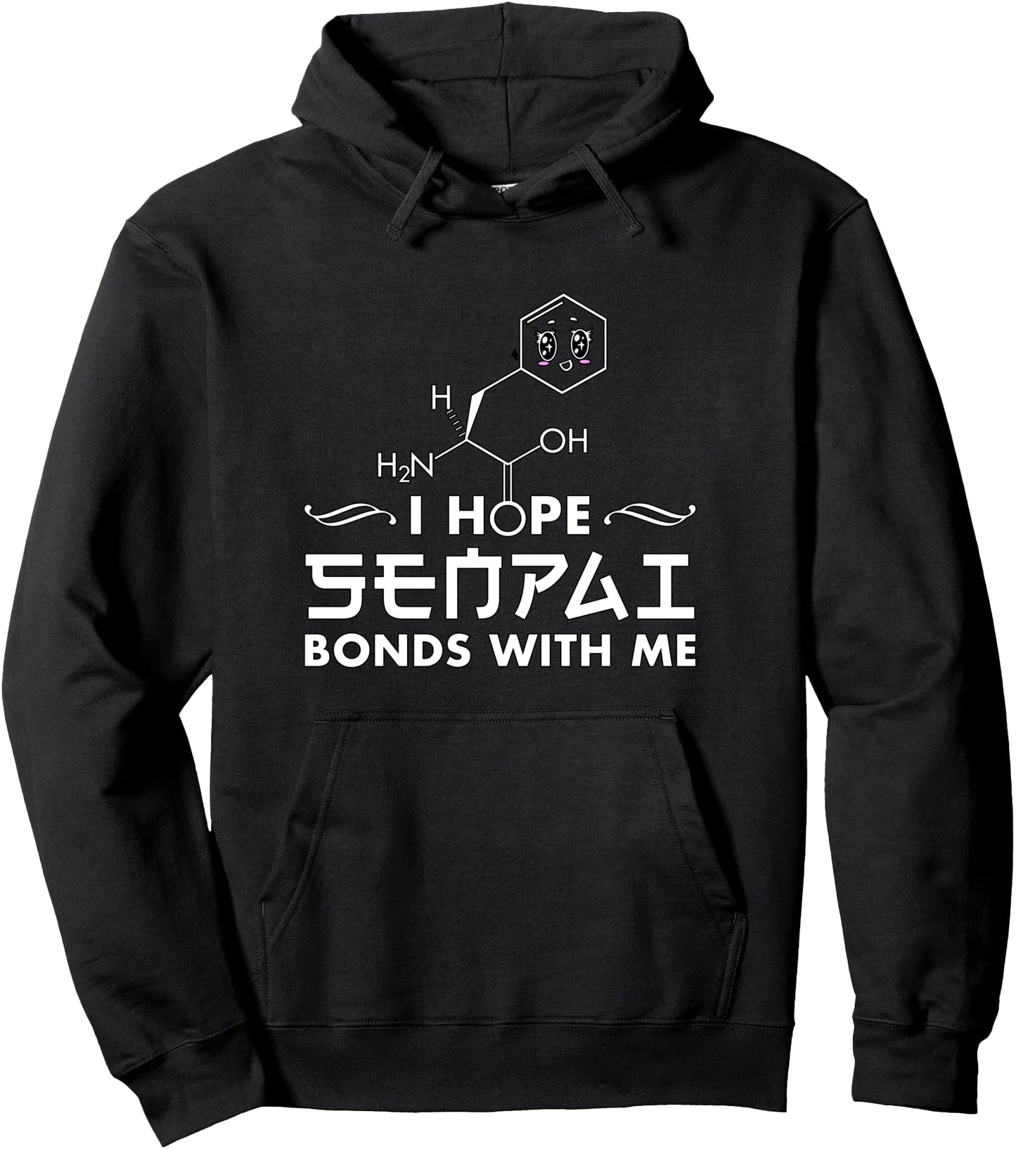 I Hope Senpai Bonds With Me Funny Chemistry Anime Meme Pullover Hoodie