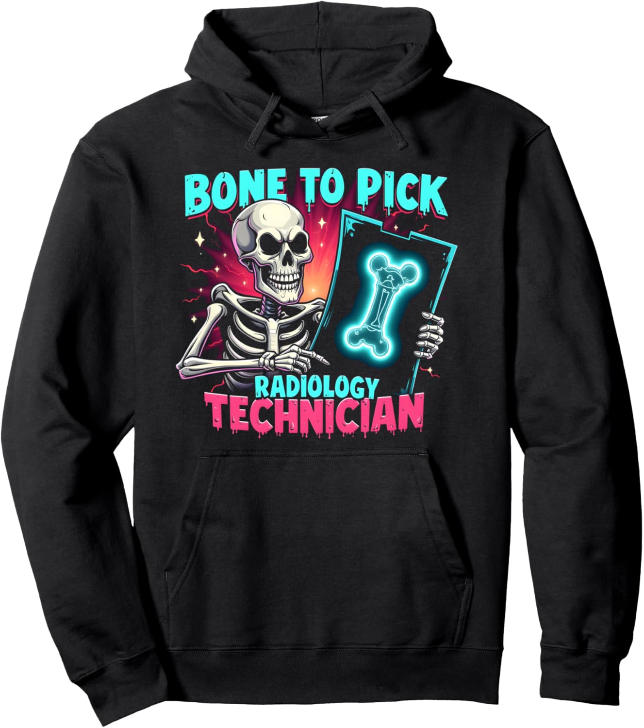 Bone To Pick Radiology Technician Pullover Hoodie