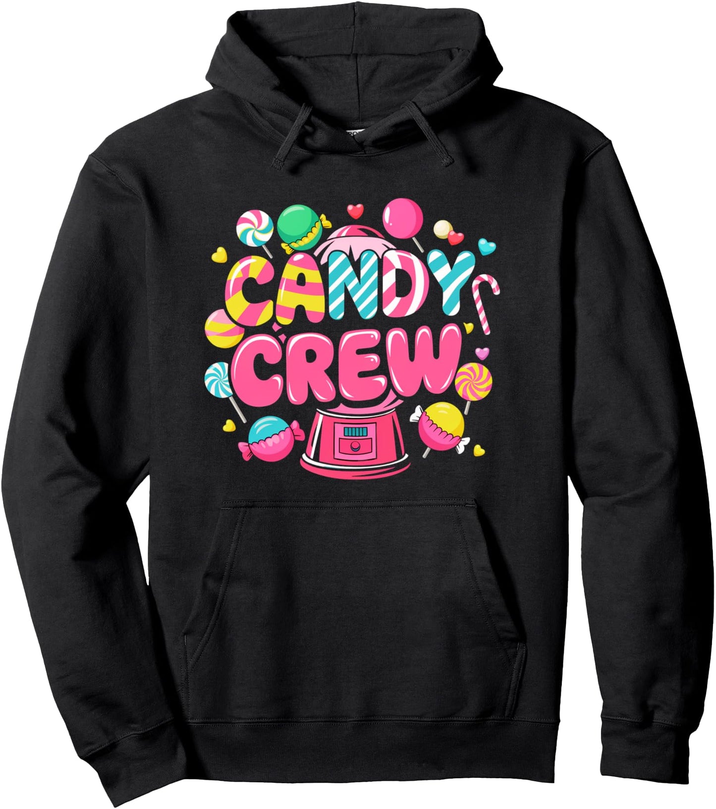 Candy Land Candy Crew Decorations Sweetie Candy Squad Party Pullover Hoodie