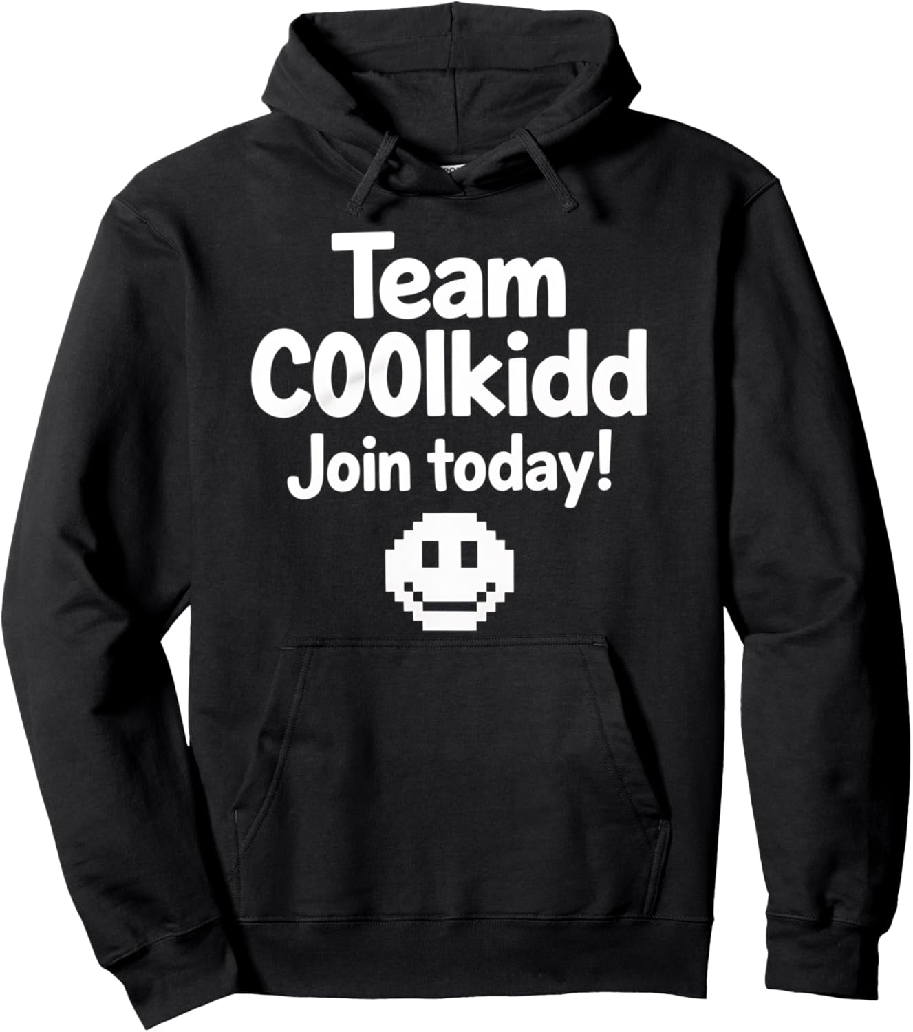 Team C00lkidd Join Today Funny Trending Quote Women Men Pullover Hoodie