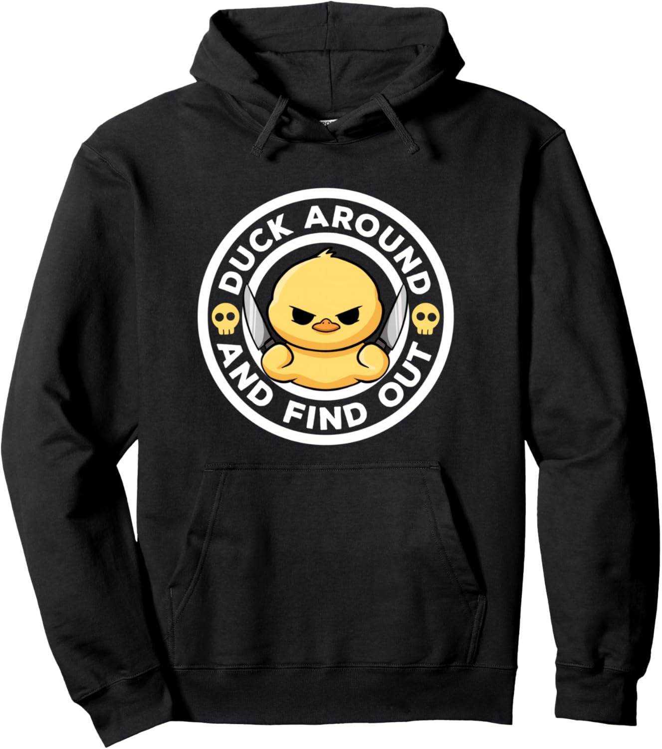 Duck Around And Find Out I Love Duck Lover Funny Rubber Duck Pullover Hoodie