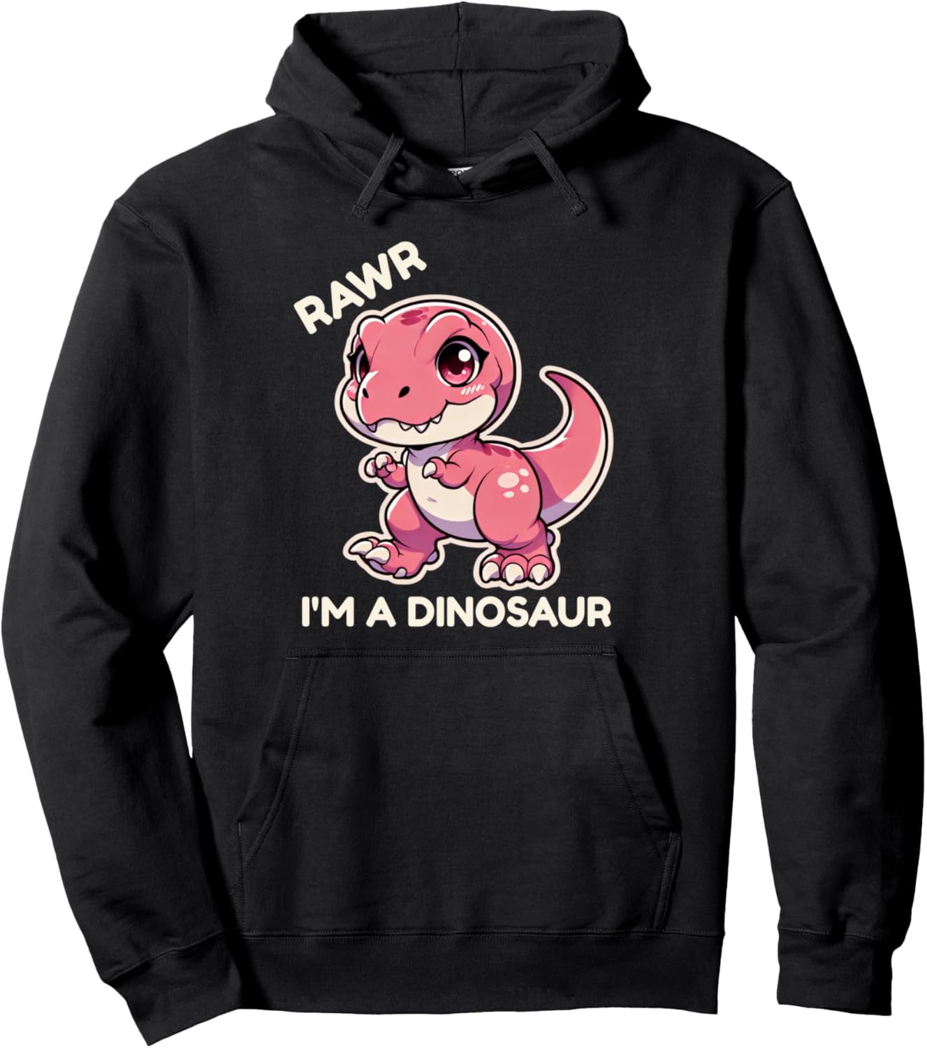 Rawr I'm A Dinosaur Cartoon T-Rex Monster Pullover Hoodie