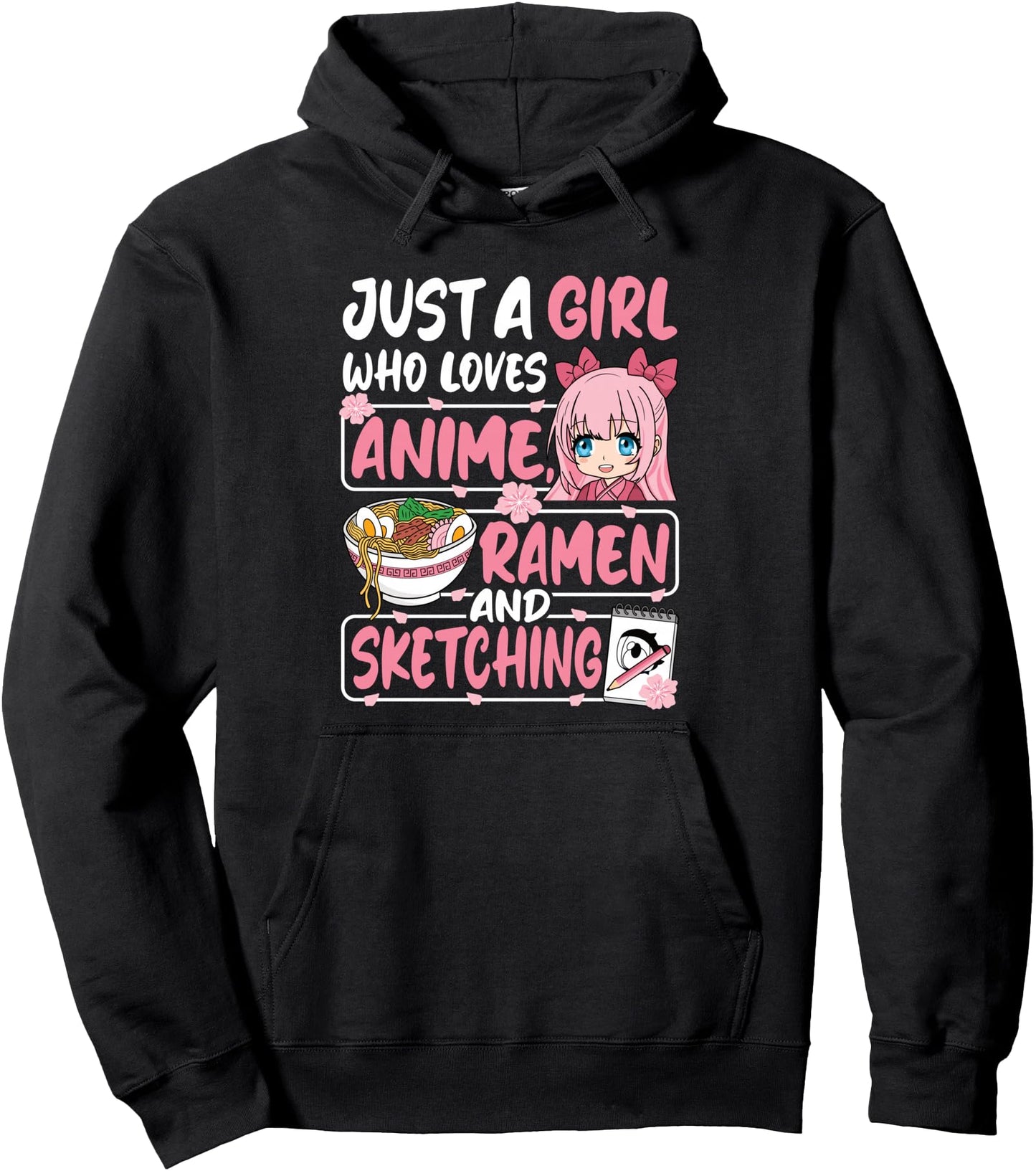 Just A Girl Who Loves Anime Ramen And Sketching Japan Women Pullover Hoodie