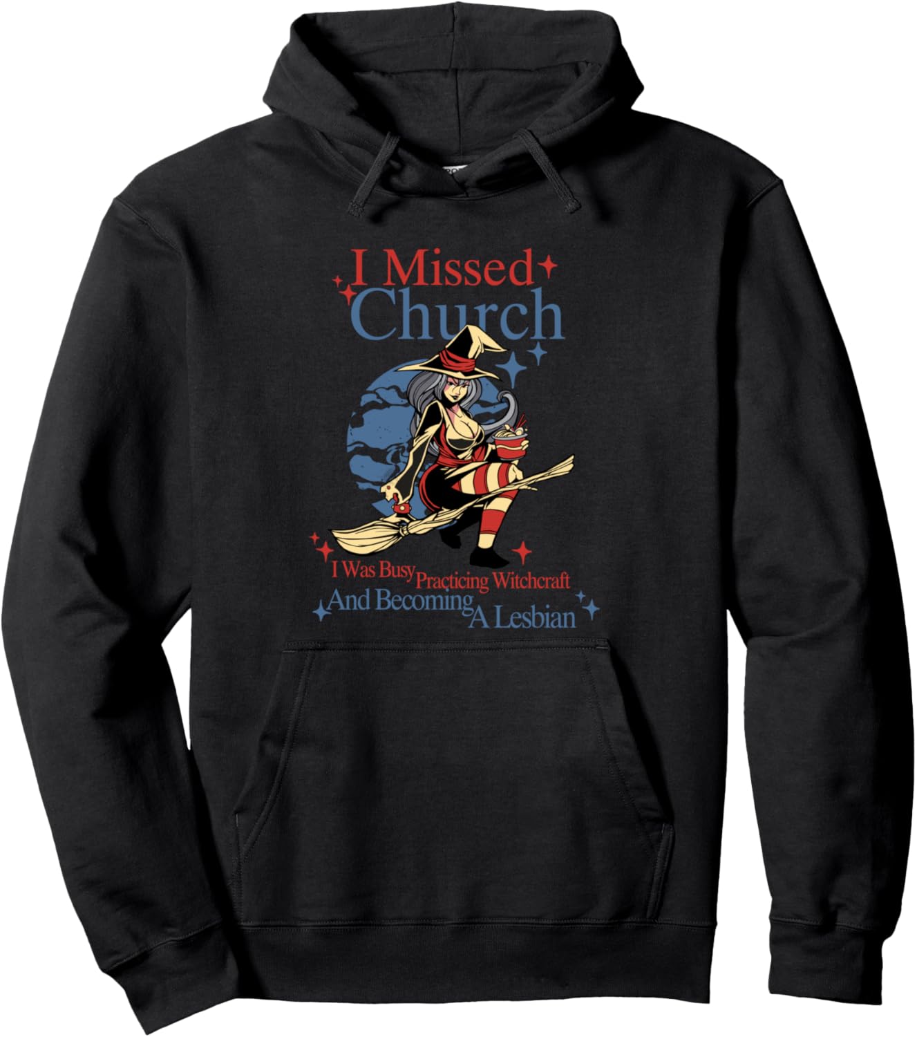 Missed Church Sexy Lesbian Witch LGBT Pride Anime Pullover Hoodie