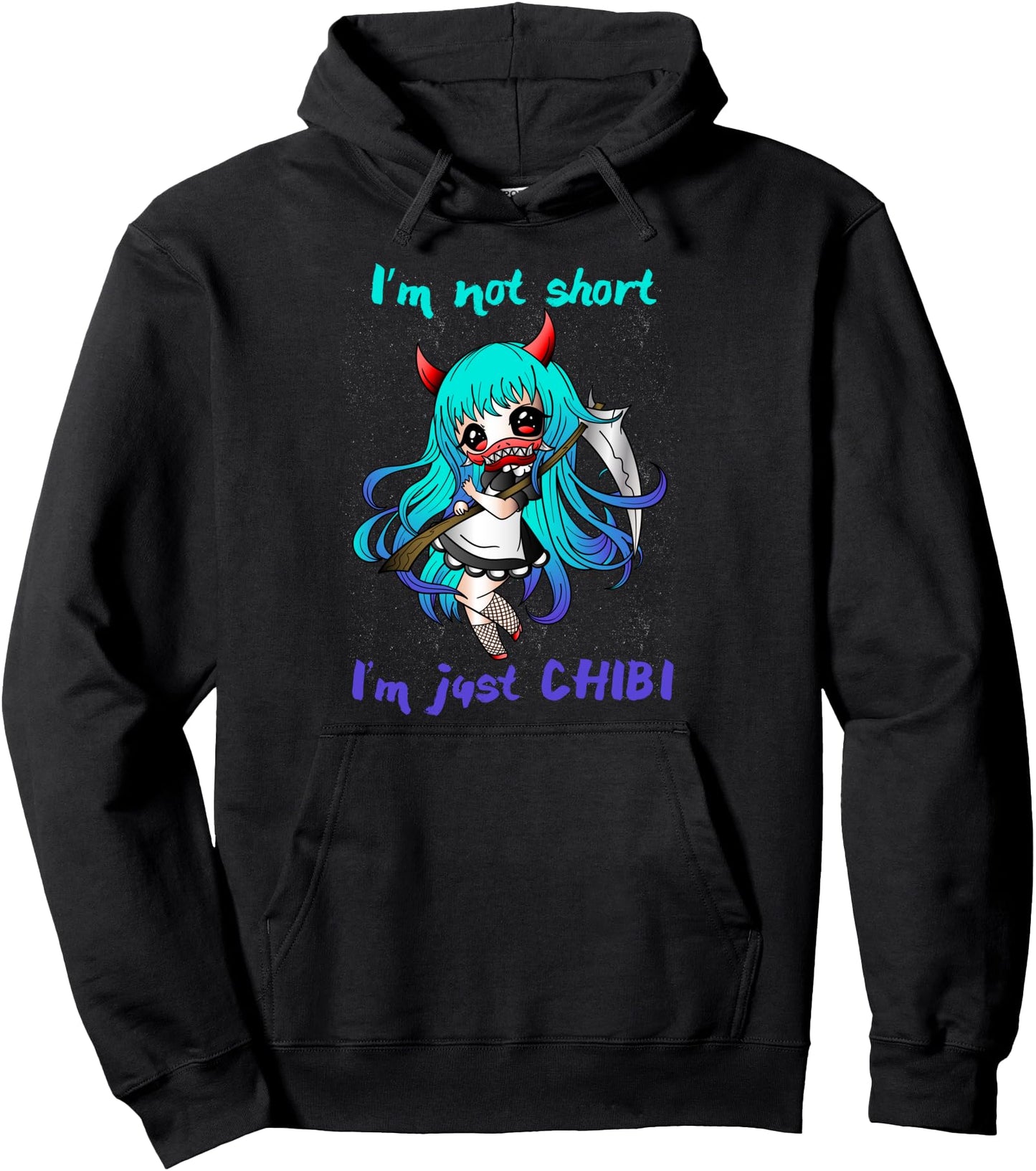 I'm Not Short I'm Just Chibi Cute Little Girl Anime Pullover Hoodie
