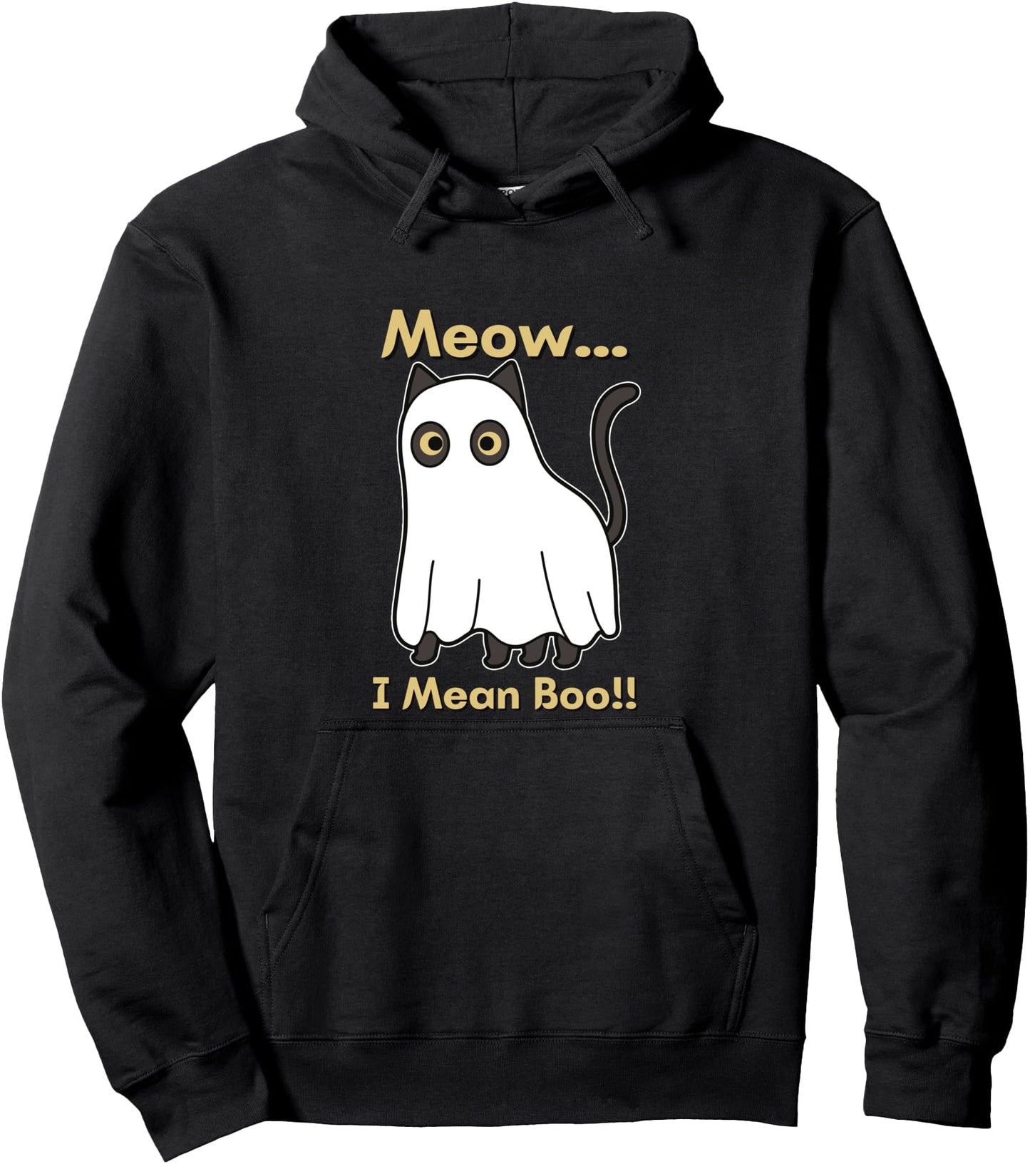 Meow... I Mean Boo!! Pullover Hoodie