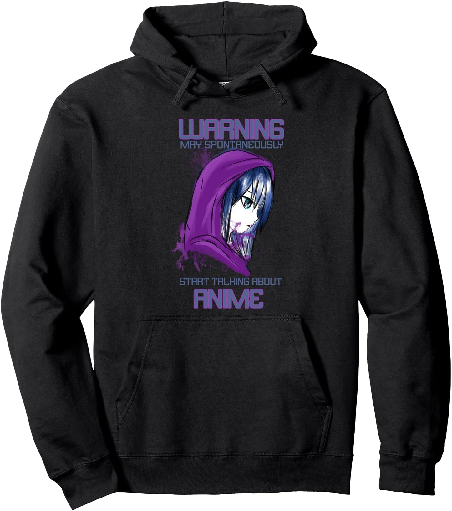 Anime Lovers Funny Shirt May Spontaneously Talk About Anime Pullover Hoodie