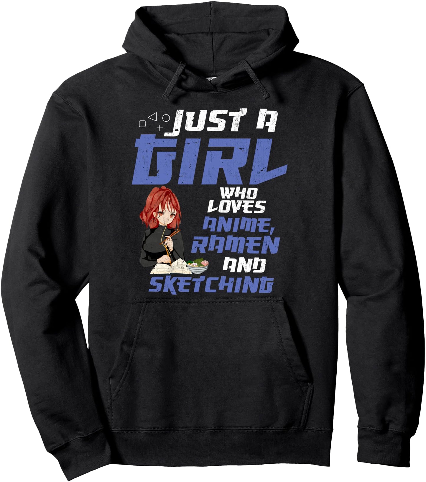 Manga Just A Girl Who Loves Anime Ramen And Sketching Anime Pullover Hoodie