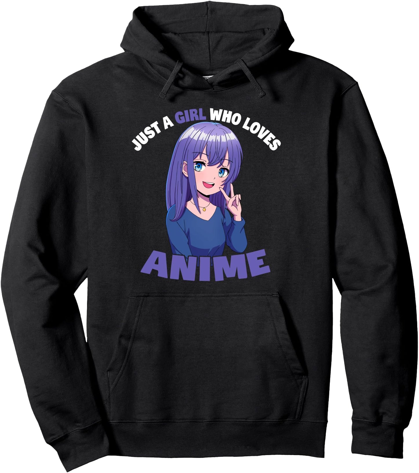 Just A Girl Who Loves Anime Pullover Hoodie