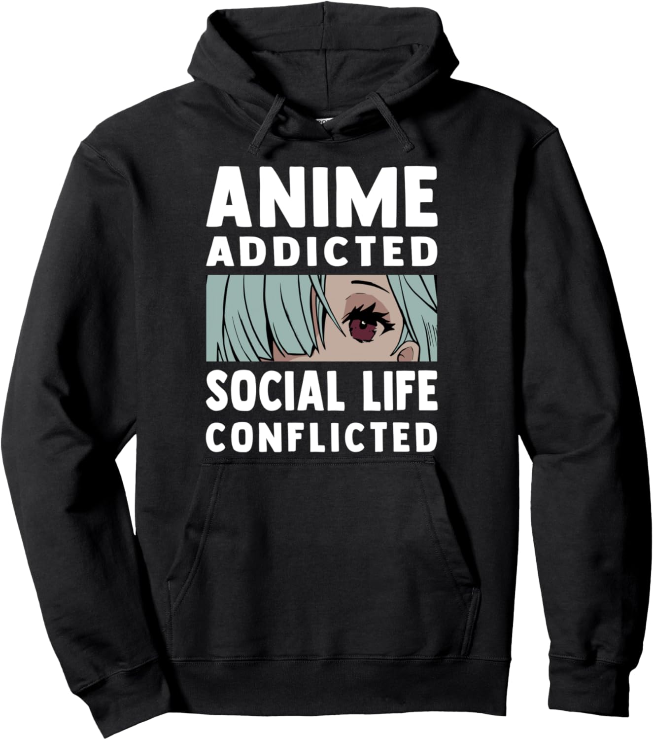 Anime Addicted - Social Life Conflicted - Otaku Anime Lover Pullover Hoodie
