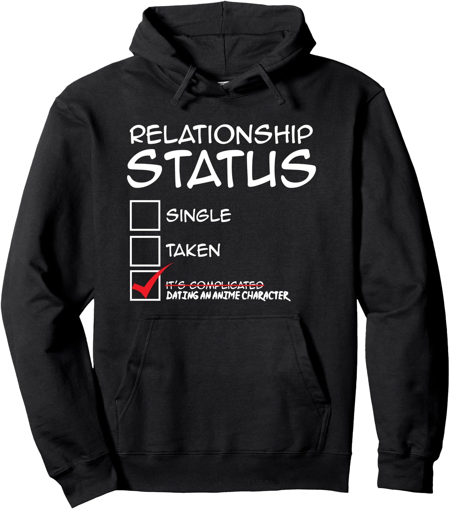 Funny Relationship Status Japanese Anime Gift Pullover Hoodie