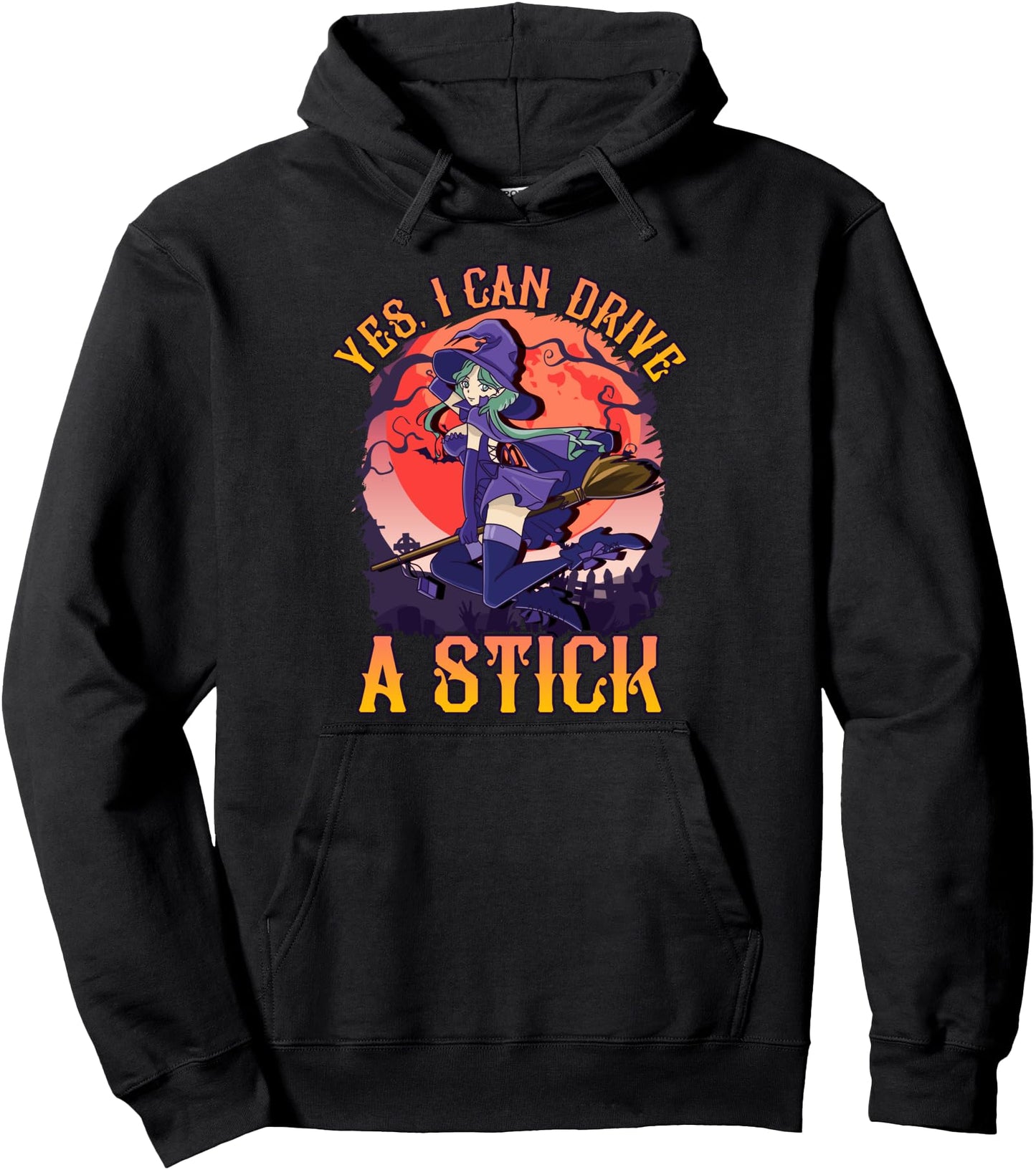 Yes, I can drive a stick Cute Anime Witch Pullover Hoodie