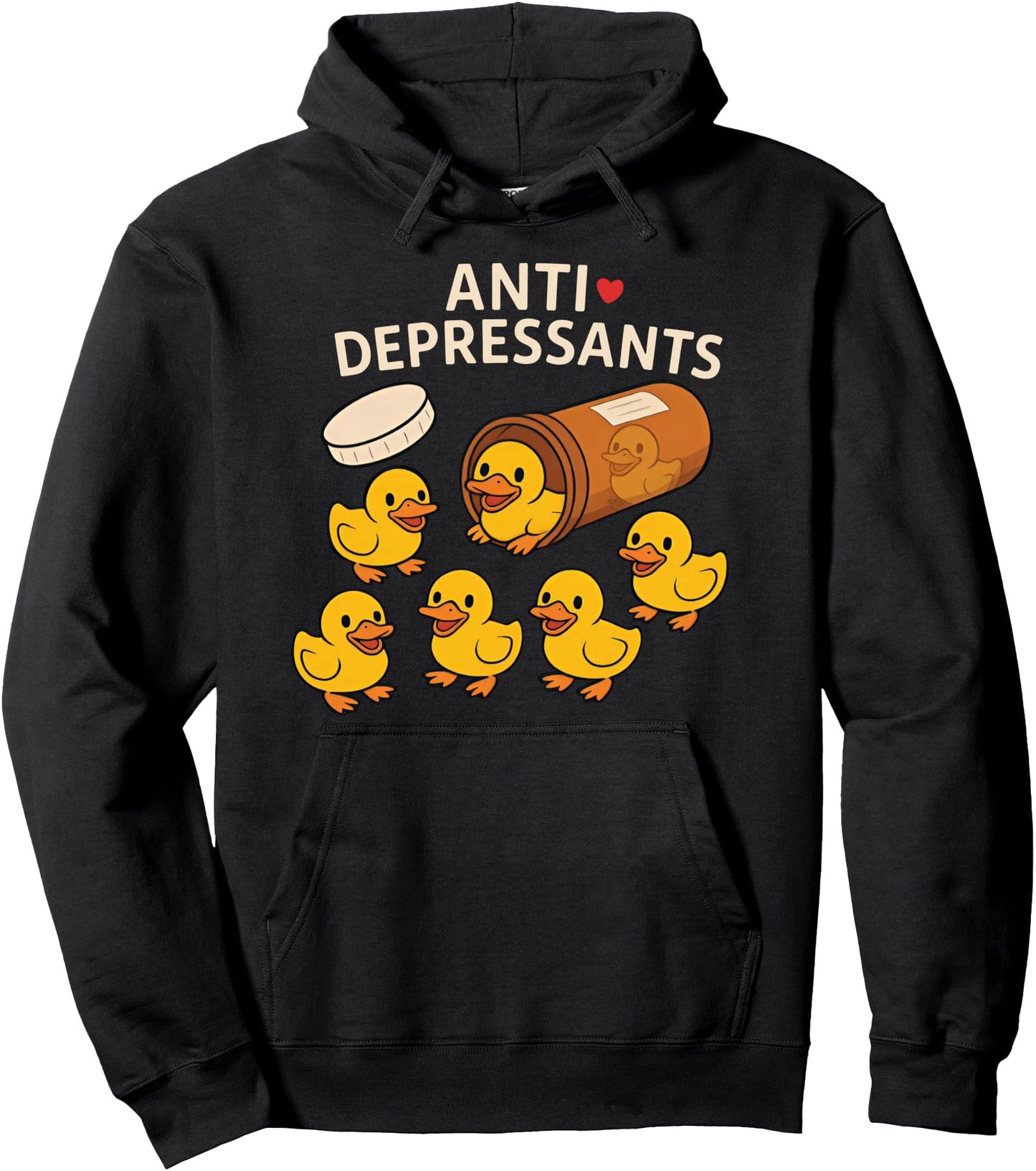 Duck Antidepressants Pullover Hoodie