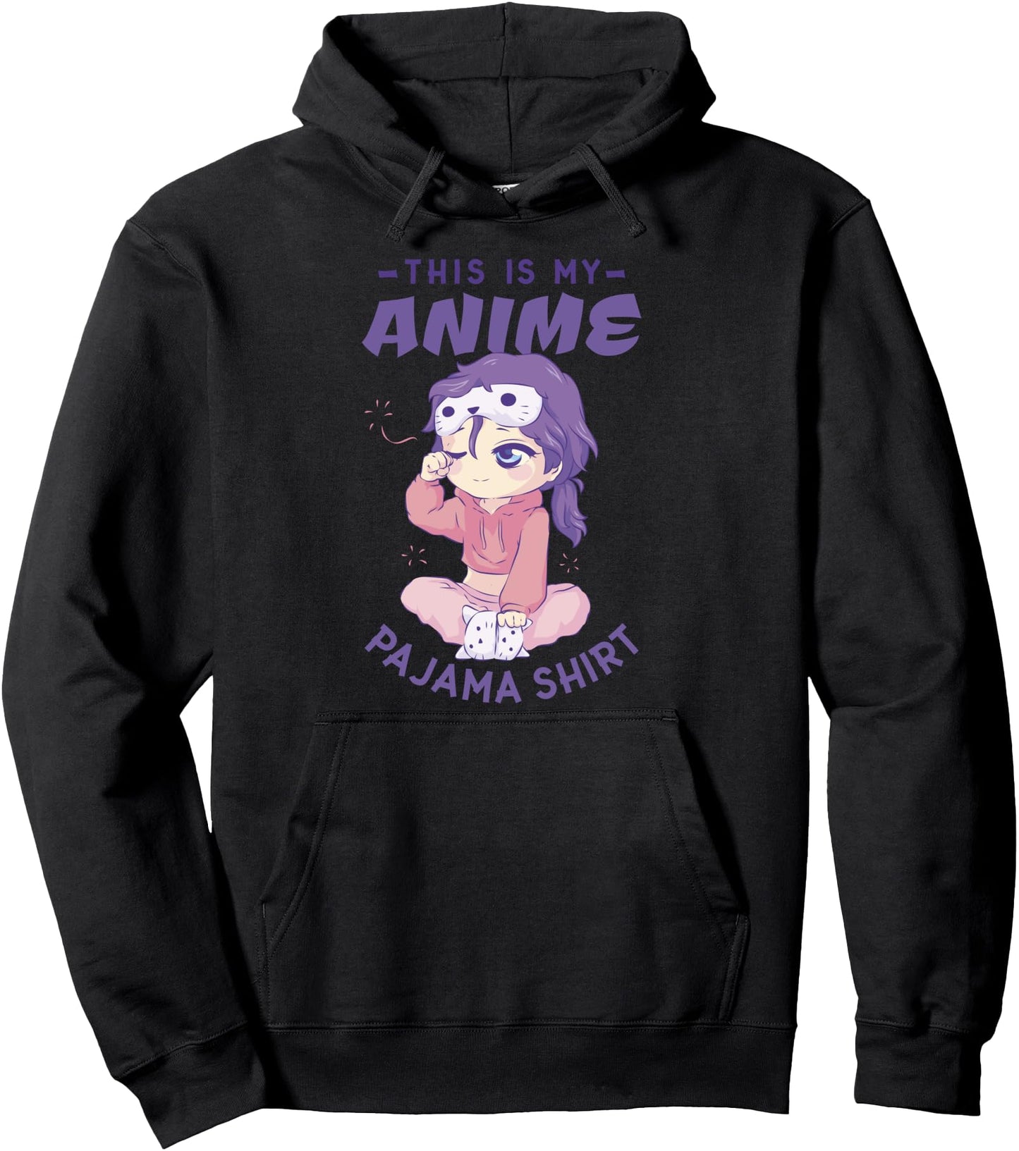 This Is My Anime Pajama Shirt Cute Sleep Girl Japan Japanese Pullover Hoodie