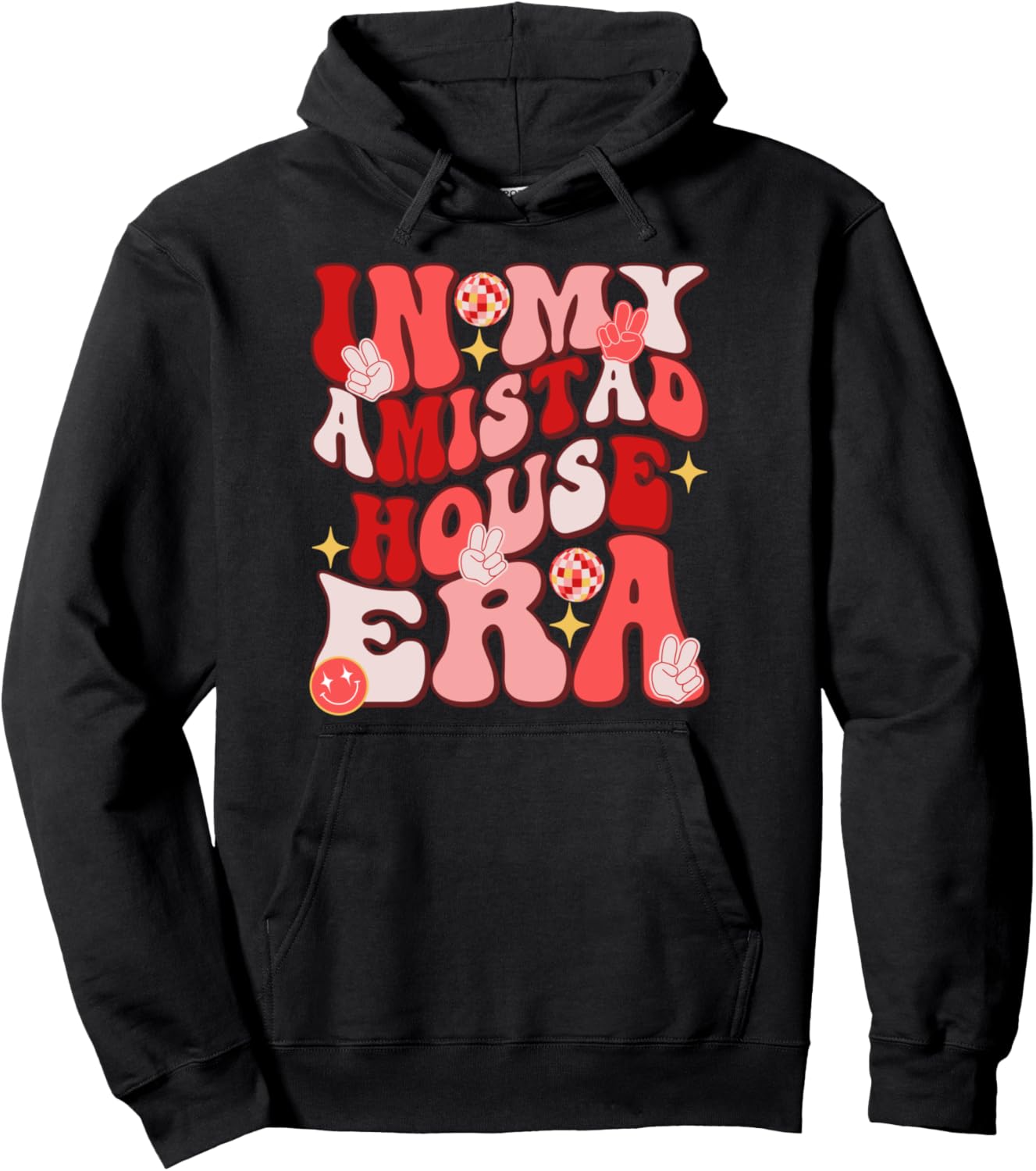 In My Amistad House Era RCA Friendship For Men Women Kids Pullover Hoodie