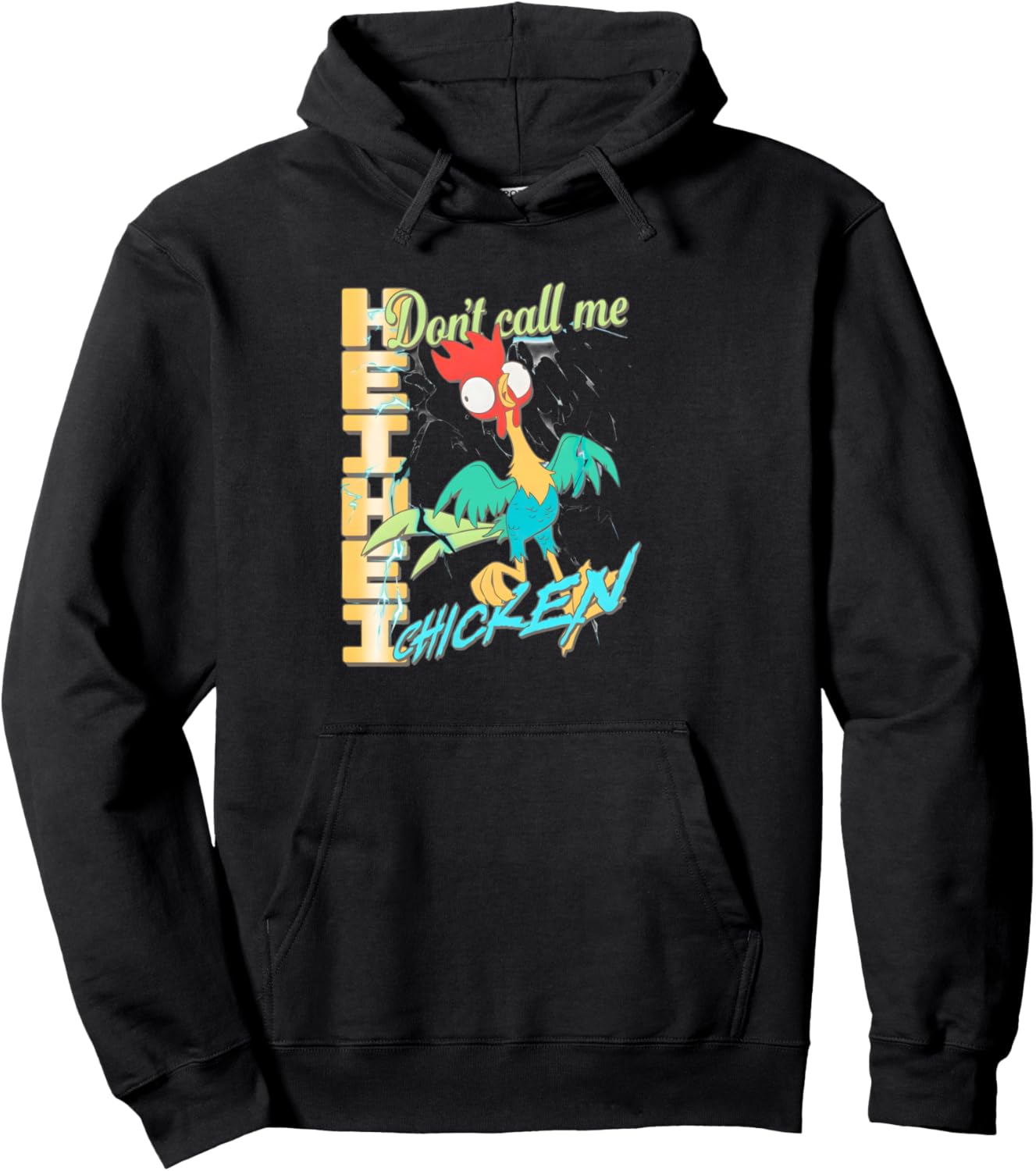 Don't Call Me Heihei Chicken Pullover Hoodie