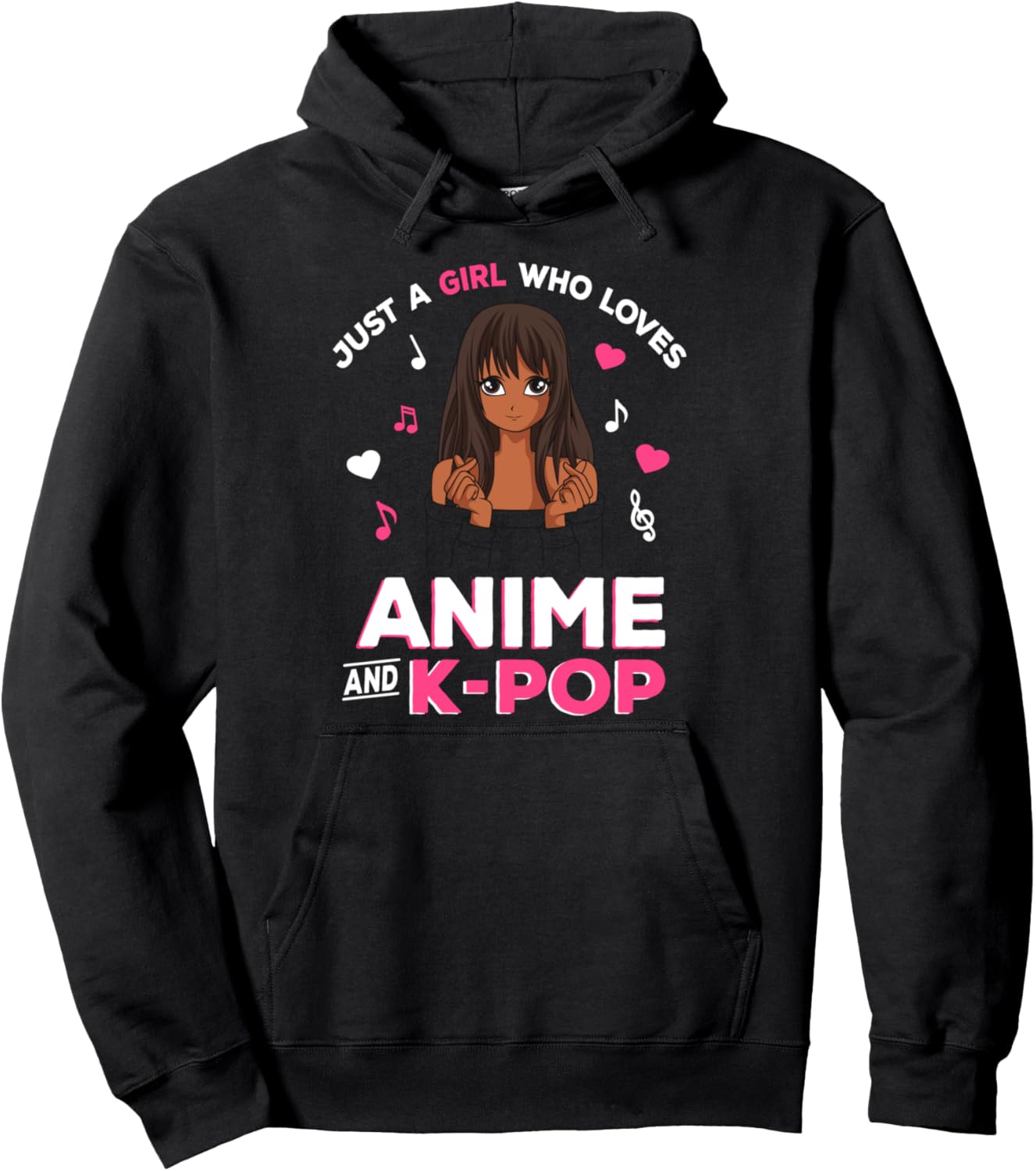 Just A Girl Who Loves Anime and K-Pop Anime Lover Pullover Hoodie