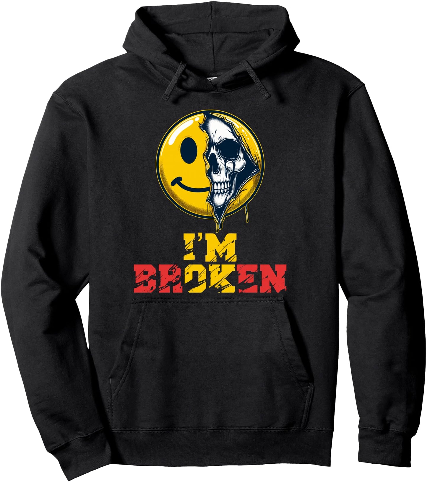 Half Smile Half Skull Art I'm Broken Pullover Hoodie