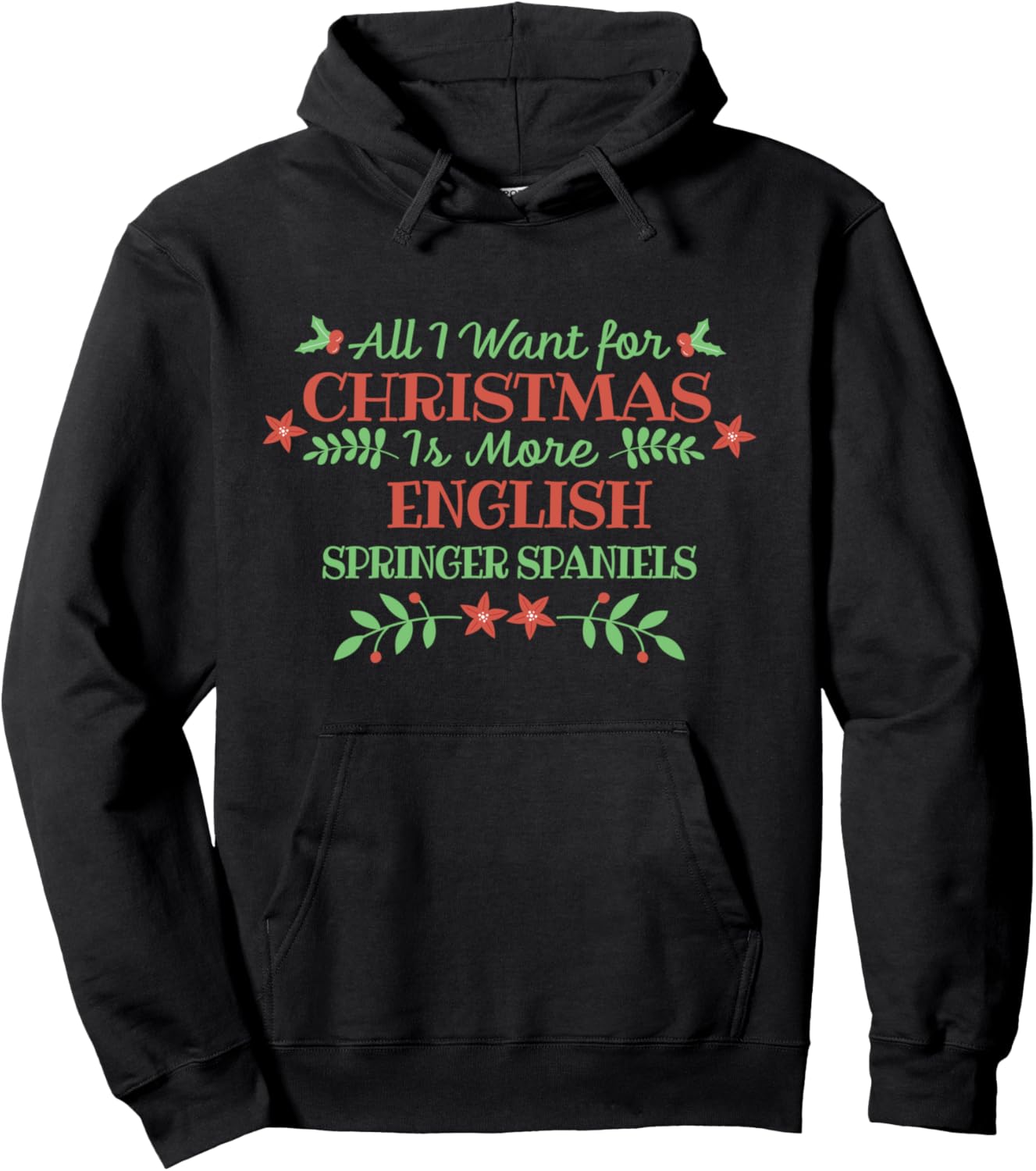 English Springer Spaniel Christmas Dog Lover Funny Xmas Pullover Hoodie
