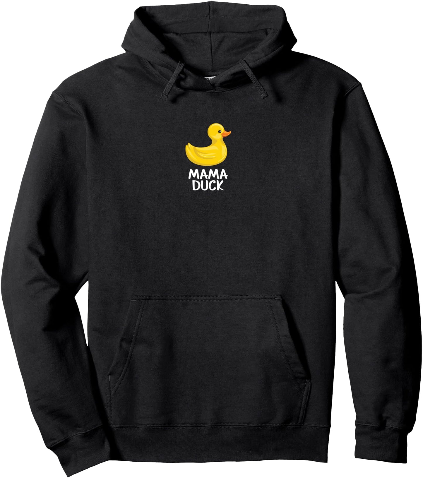 Rubber Duck Rubber Ducky Duckie Mom Mama Duck Pullover Hoodie